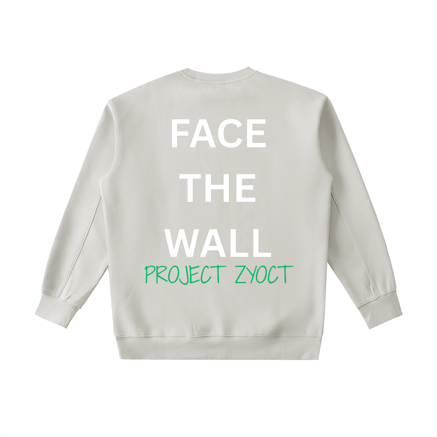 "Face the Wall" Heavyweight Sweatshirt