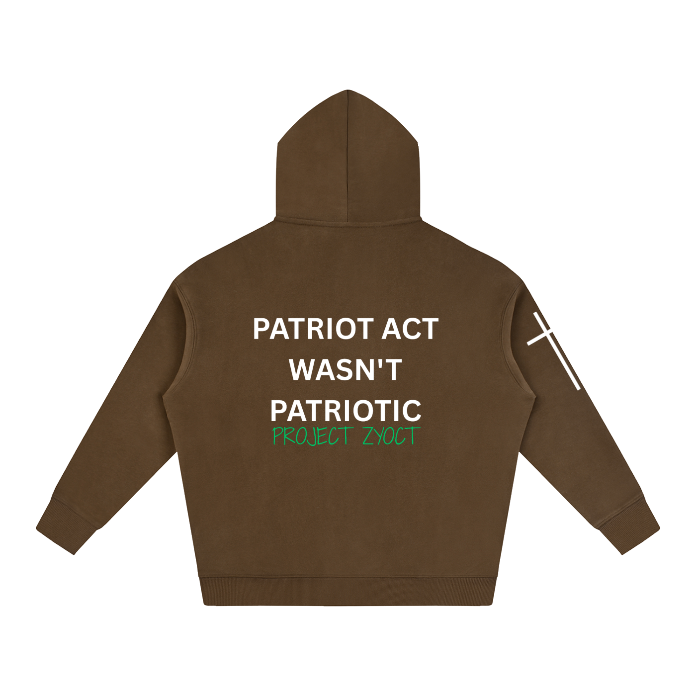 "Patriot Act Wasn't Patriotic" Oversize Hoodie