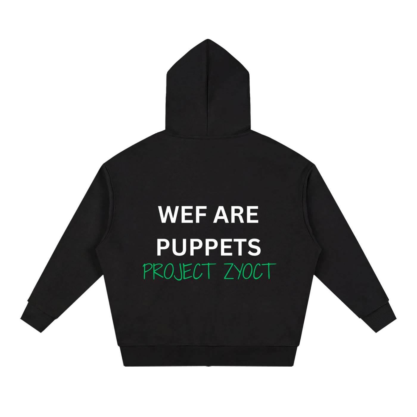 "WEF Are Puppets" Full Zip Hoodie