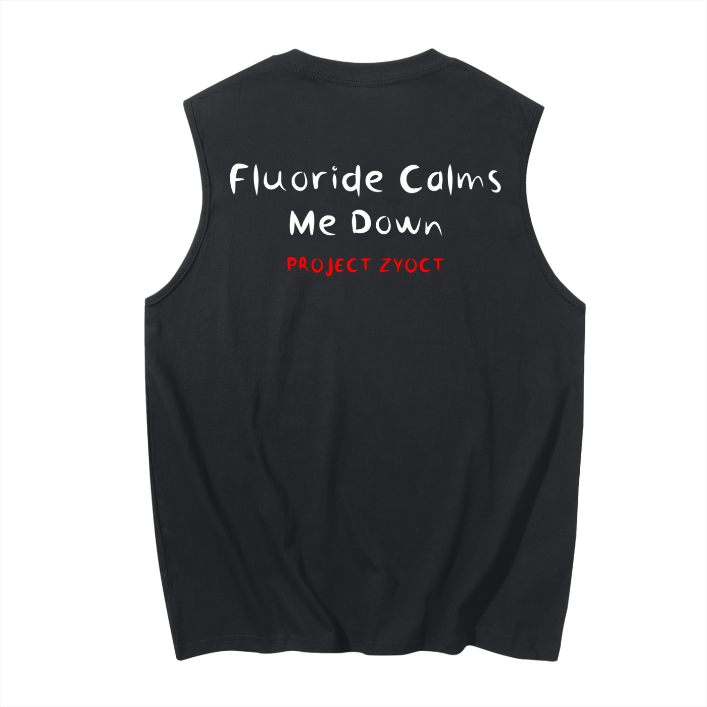 "Fluoride Calms Me Down" Cotton Tank Top
