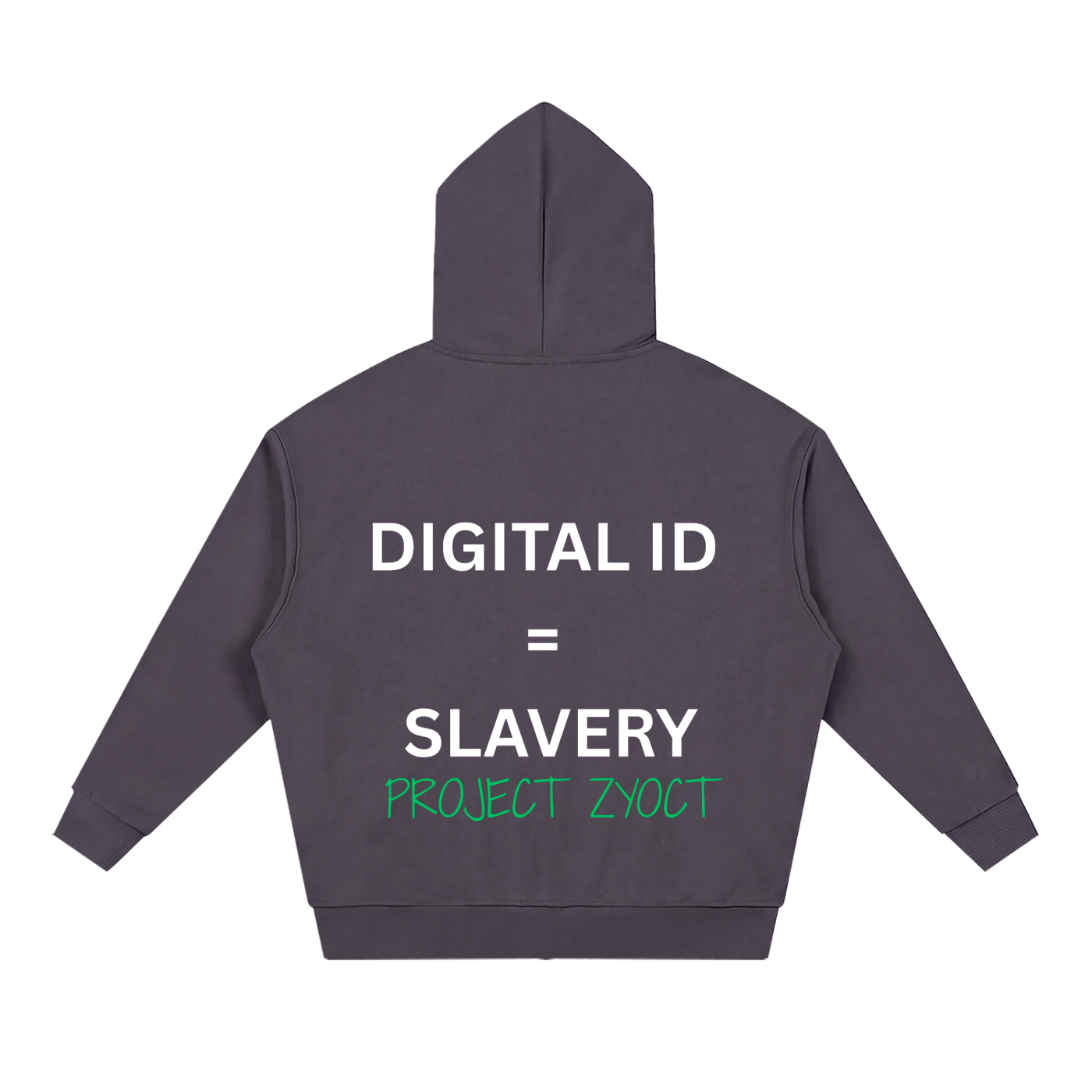 "Digital ID = Slavery" Full Zip Hoodie