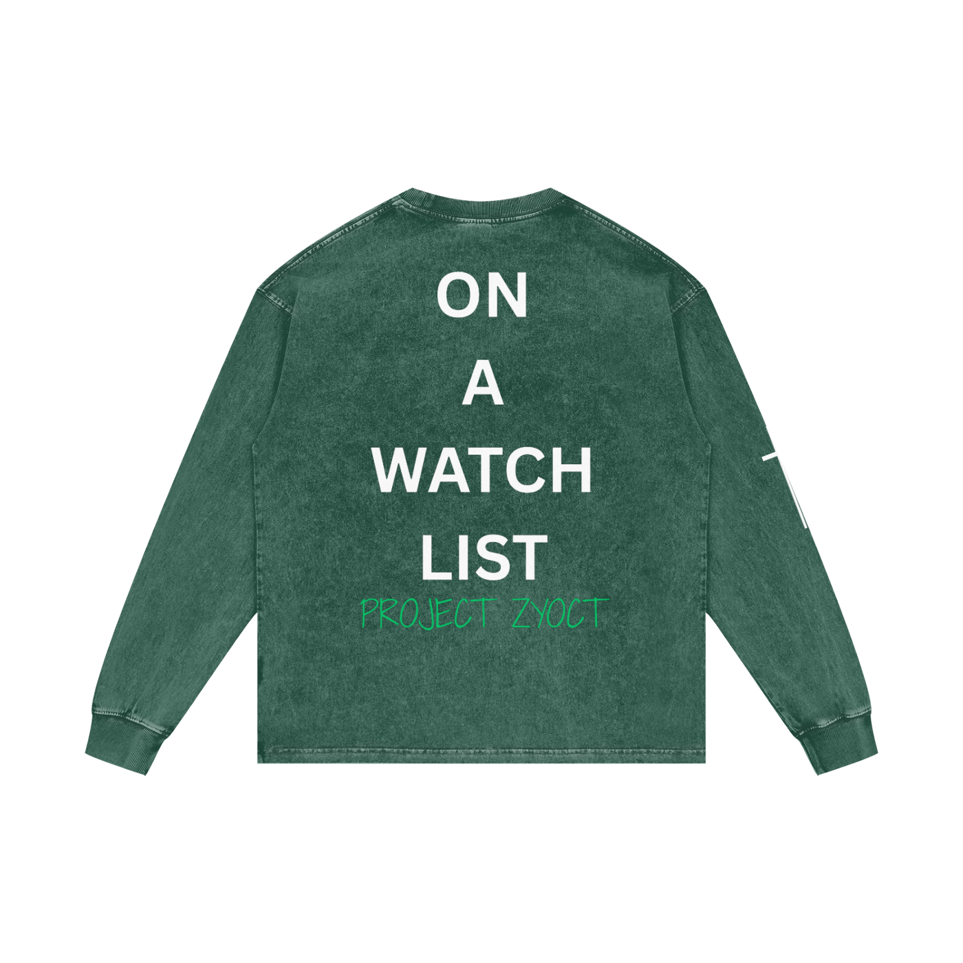 "On a watch list" Acid Wash Long Sleeve