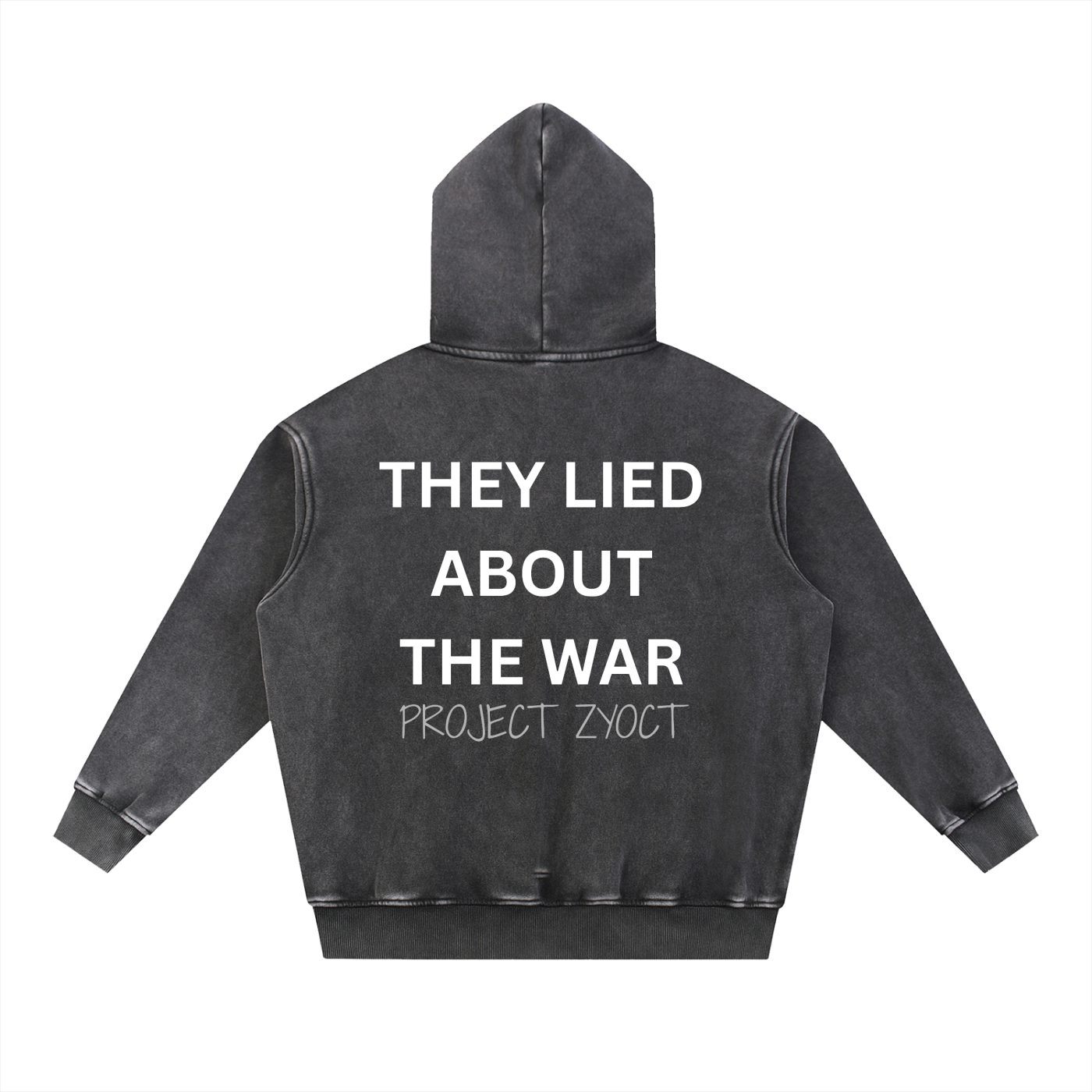"They Lied About the War" Snow Wash Oversize Hoodie