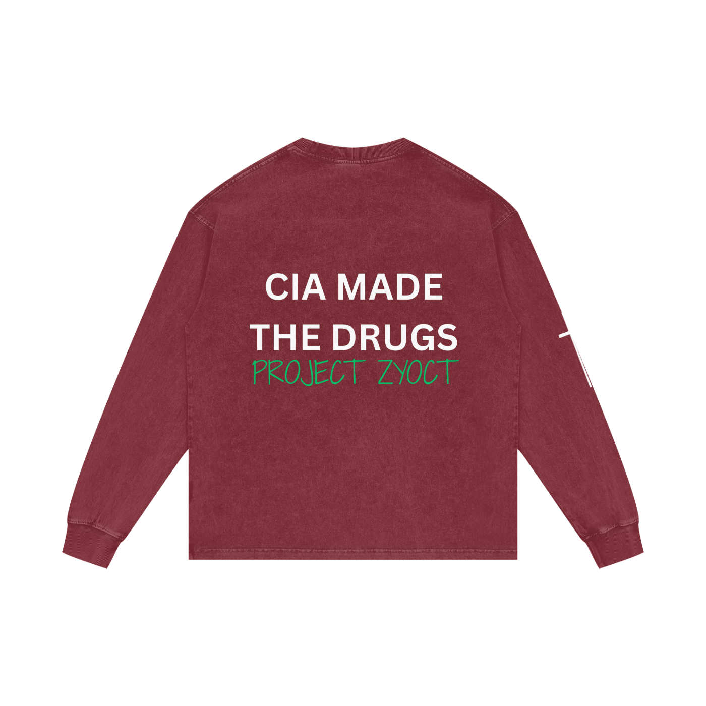 "CIA Made the Drugs" Acid Wash Long Sleeve