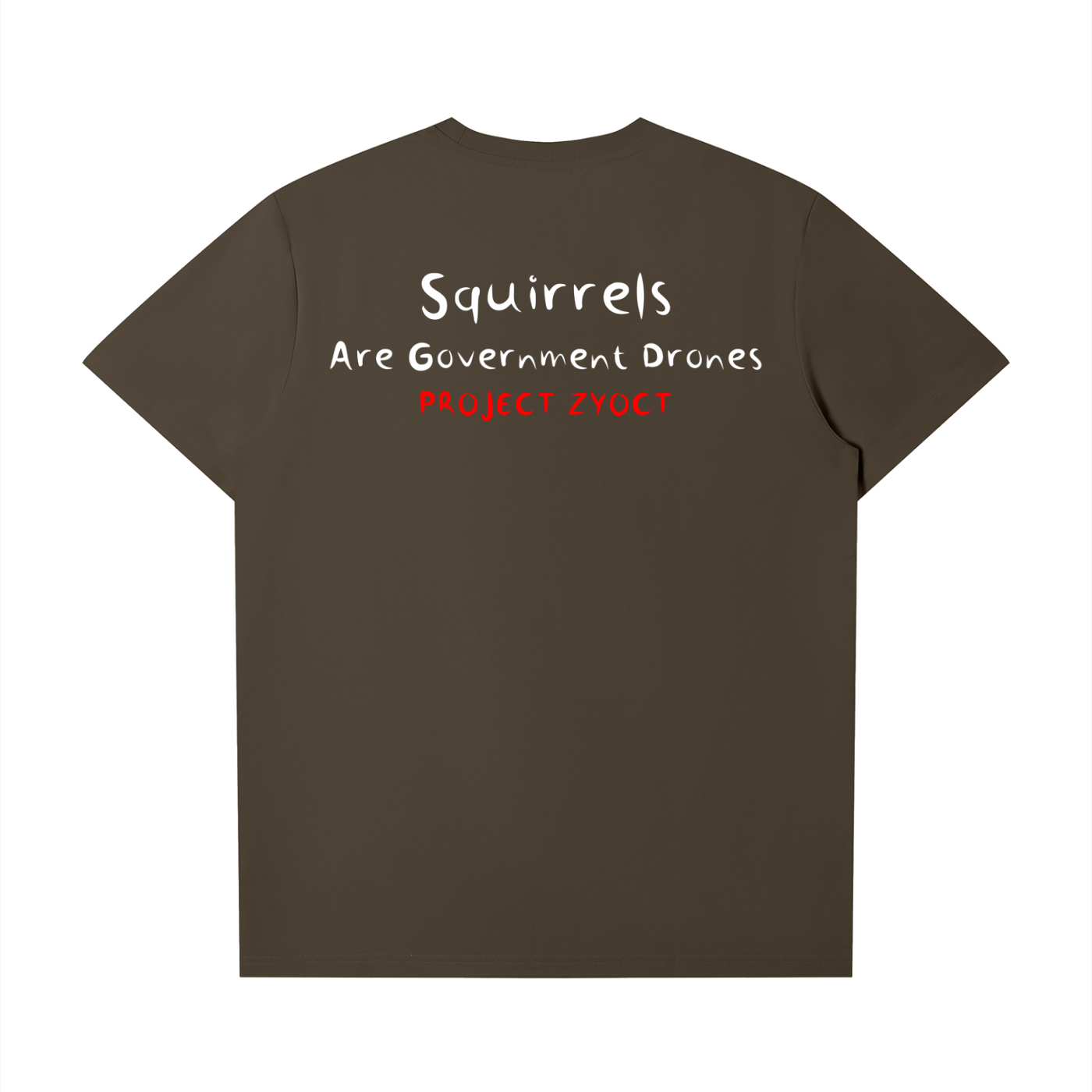 "Squirrels Are Government Drones" T-Shirt