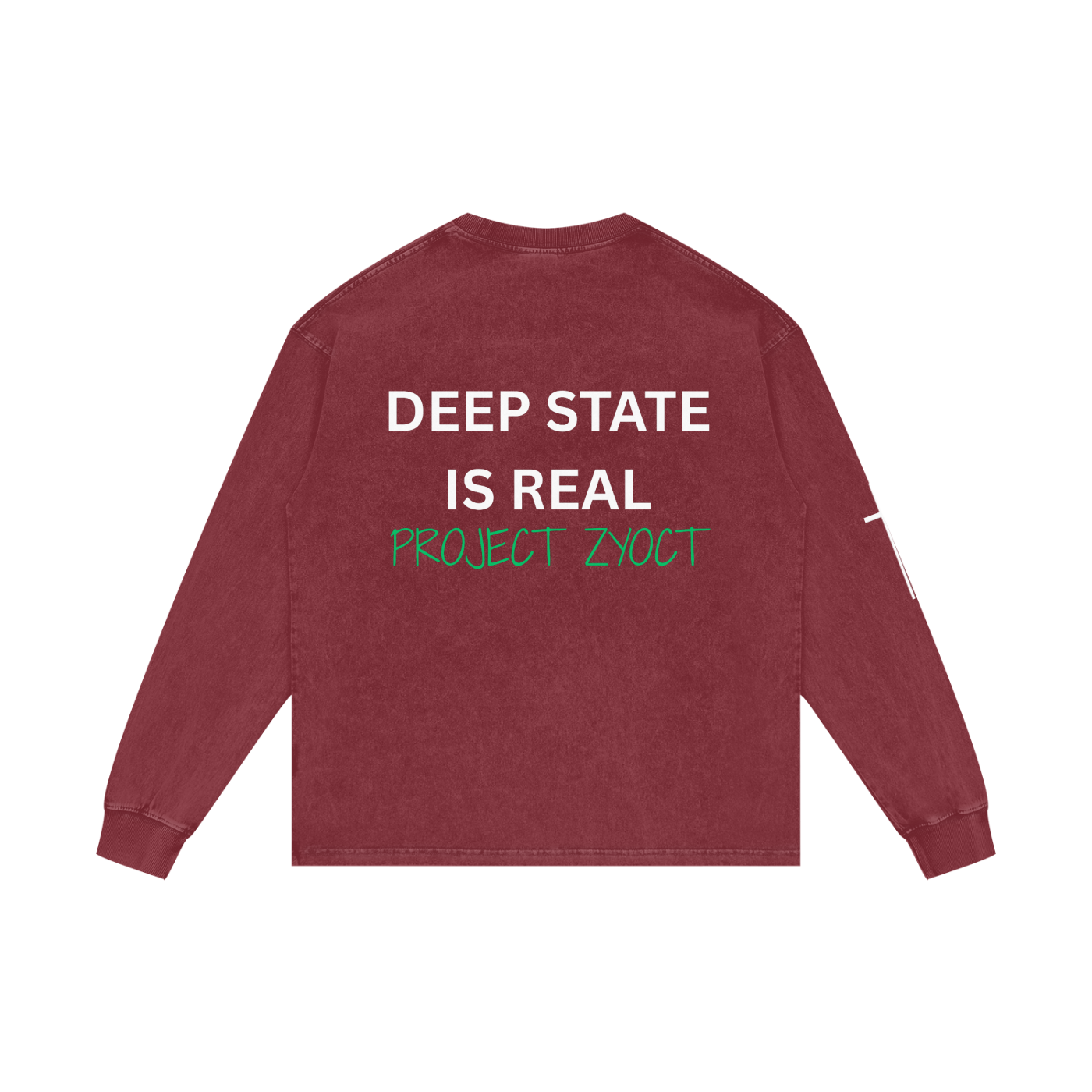 "Deep State is Real" Acid Wash Long Sleeve