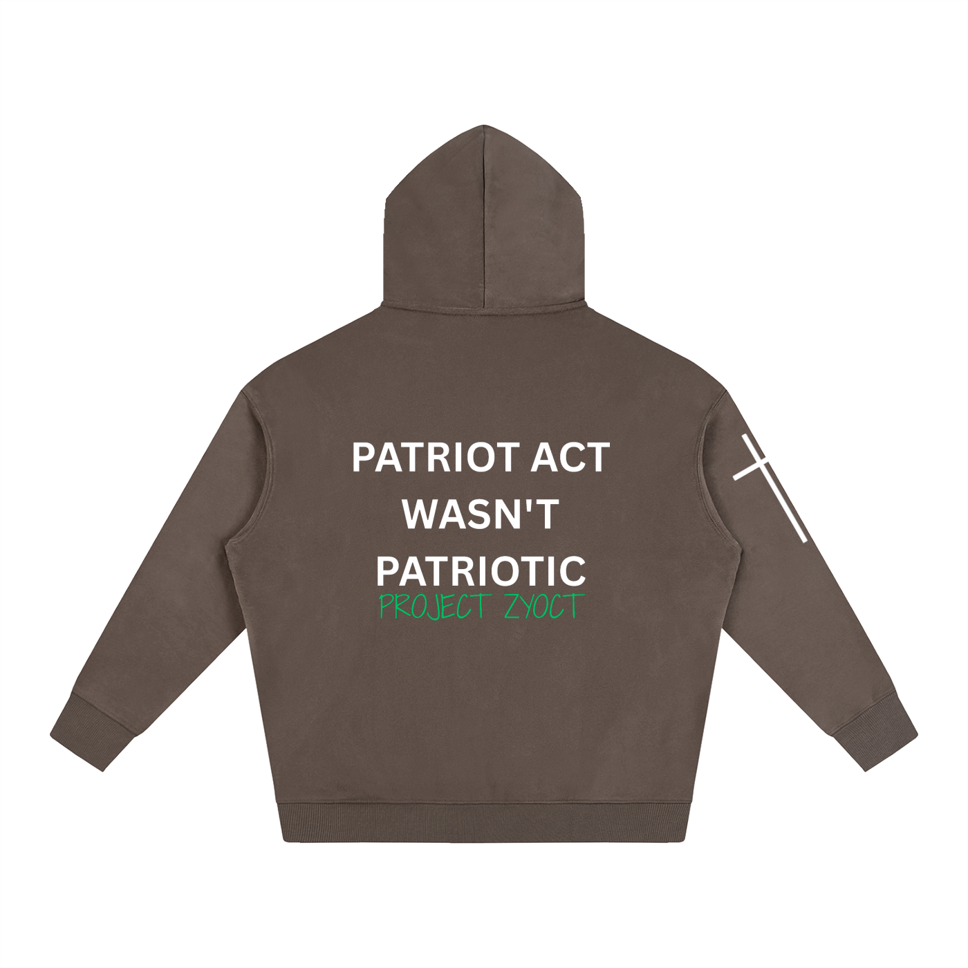 "Patriot Act Wasn't Patriotic" Oversize Hoodie