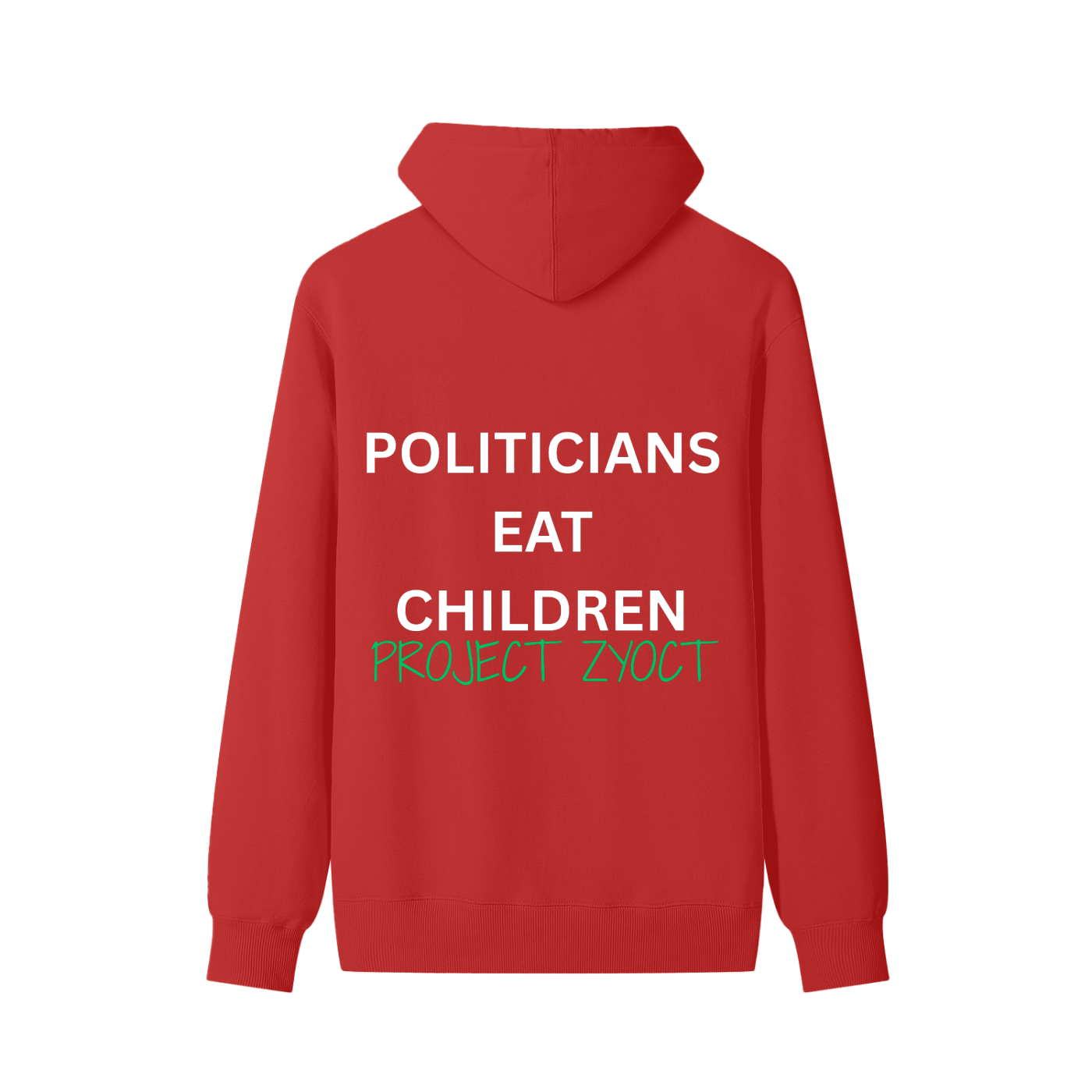 "Politicians Eat Children" Classic Cotton Hoodie
