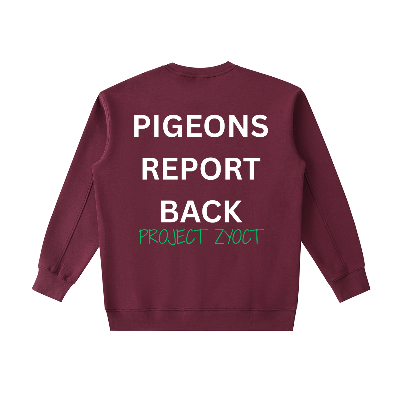 "Pigeons Report Back" Heavyweight Sweatshirt