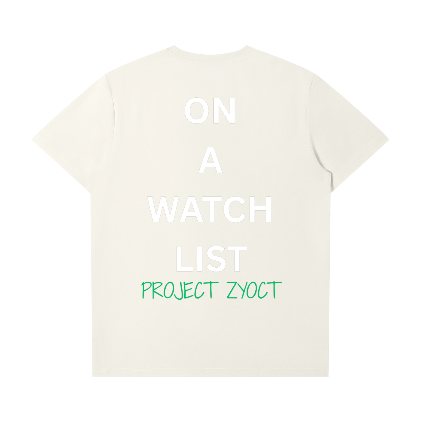 "On a watch list" T-Shirt