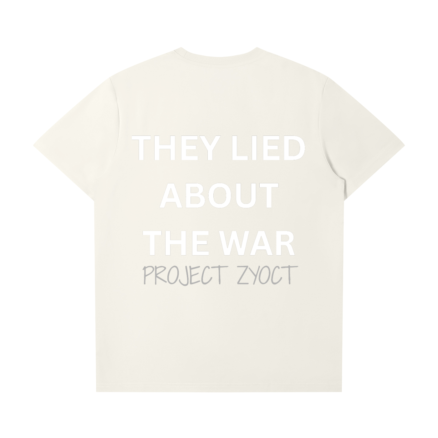 "They Lied About the War" T-Shirt
