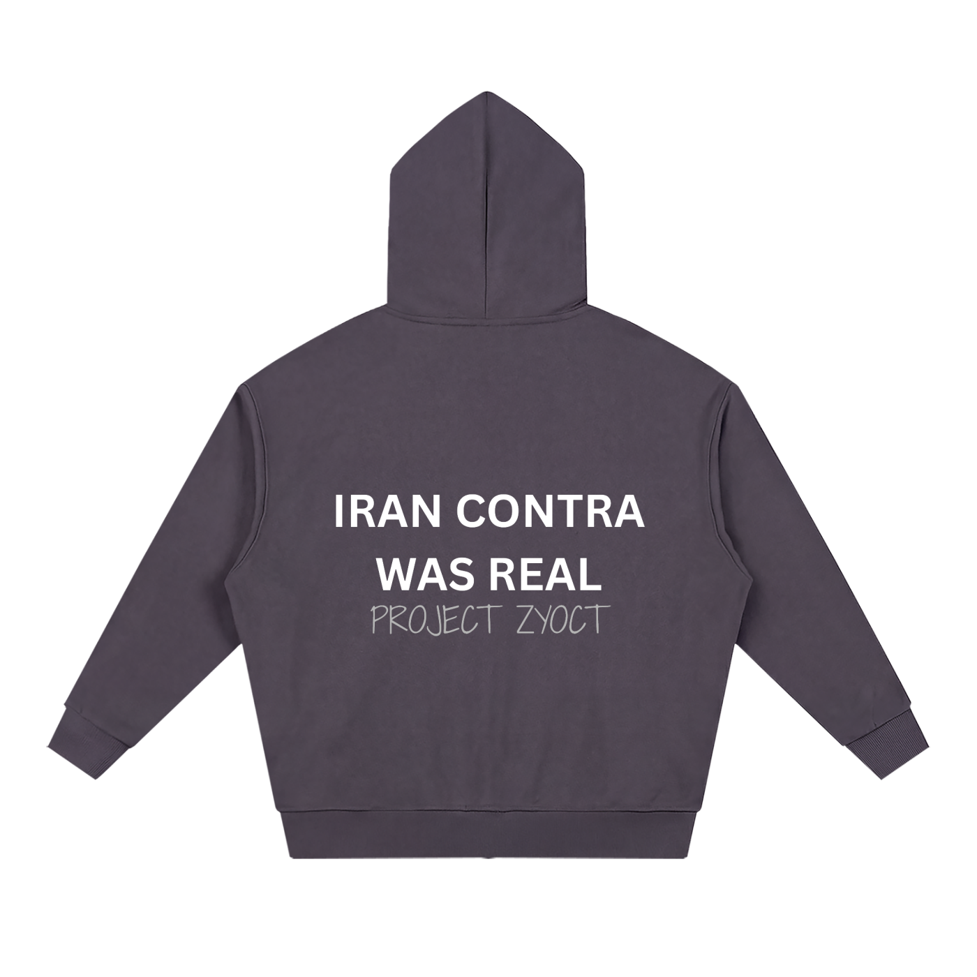 "Iran Contra Was Real" Full Zip Hoodie