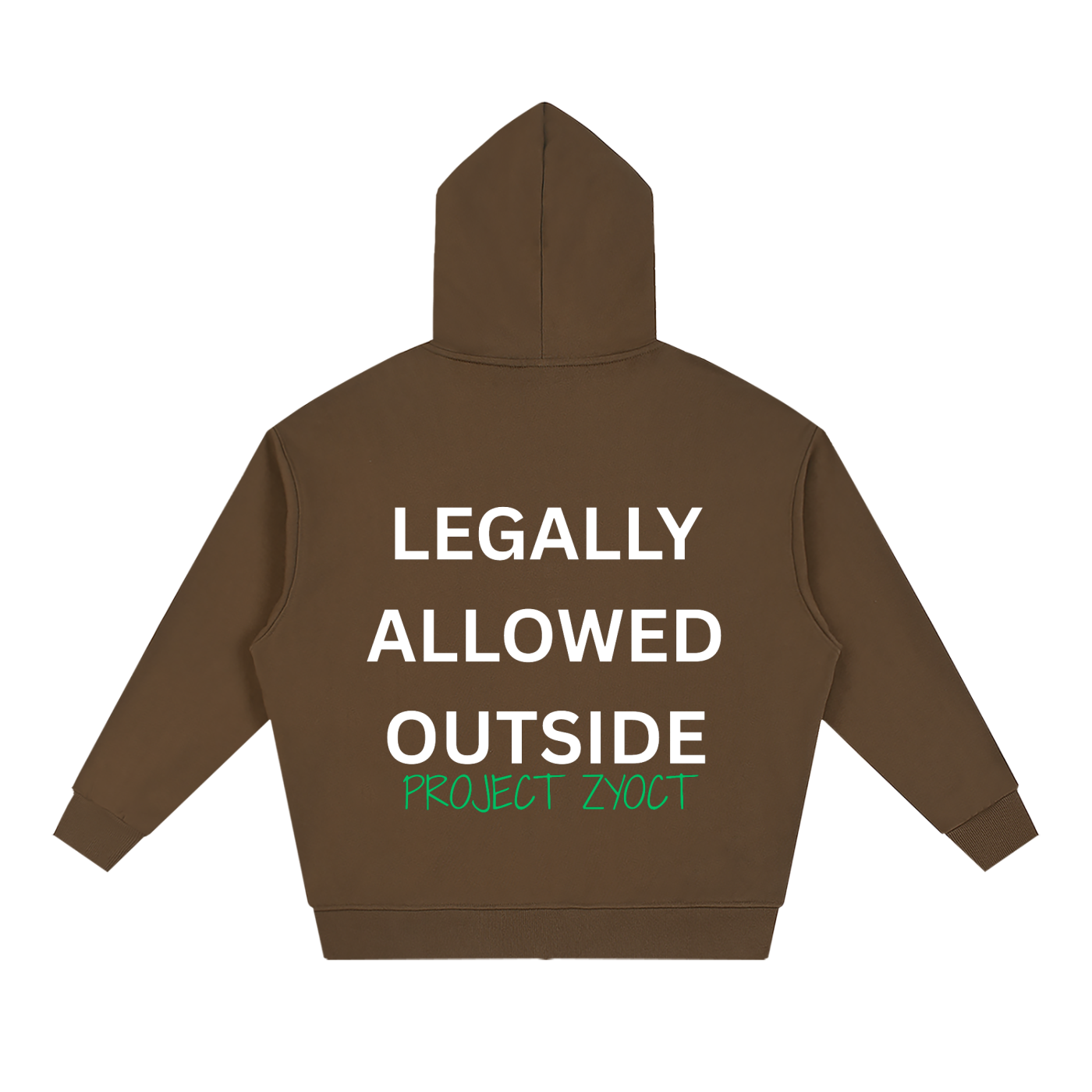 "Legally Allowed Outside" Full Zip Hoodie