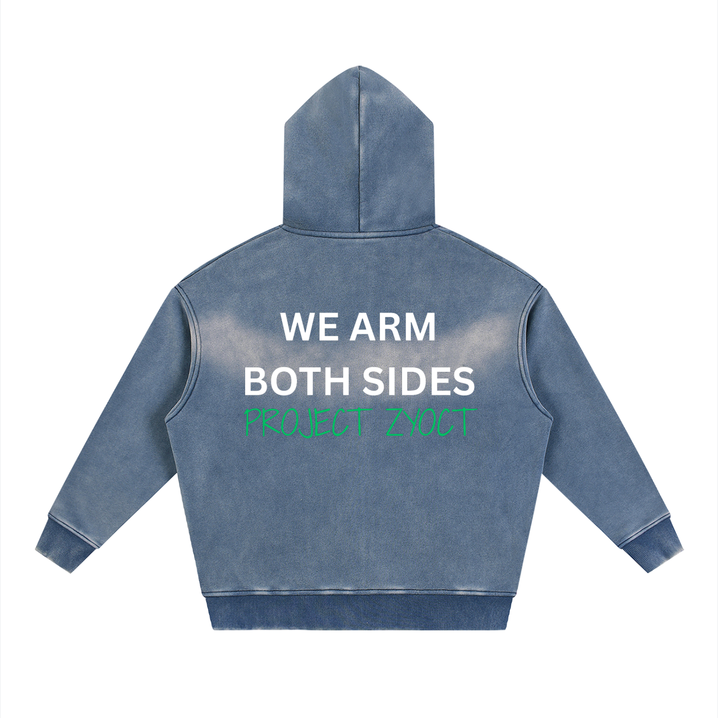 "We Arm Both Sides" faded Zipper Hoodie