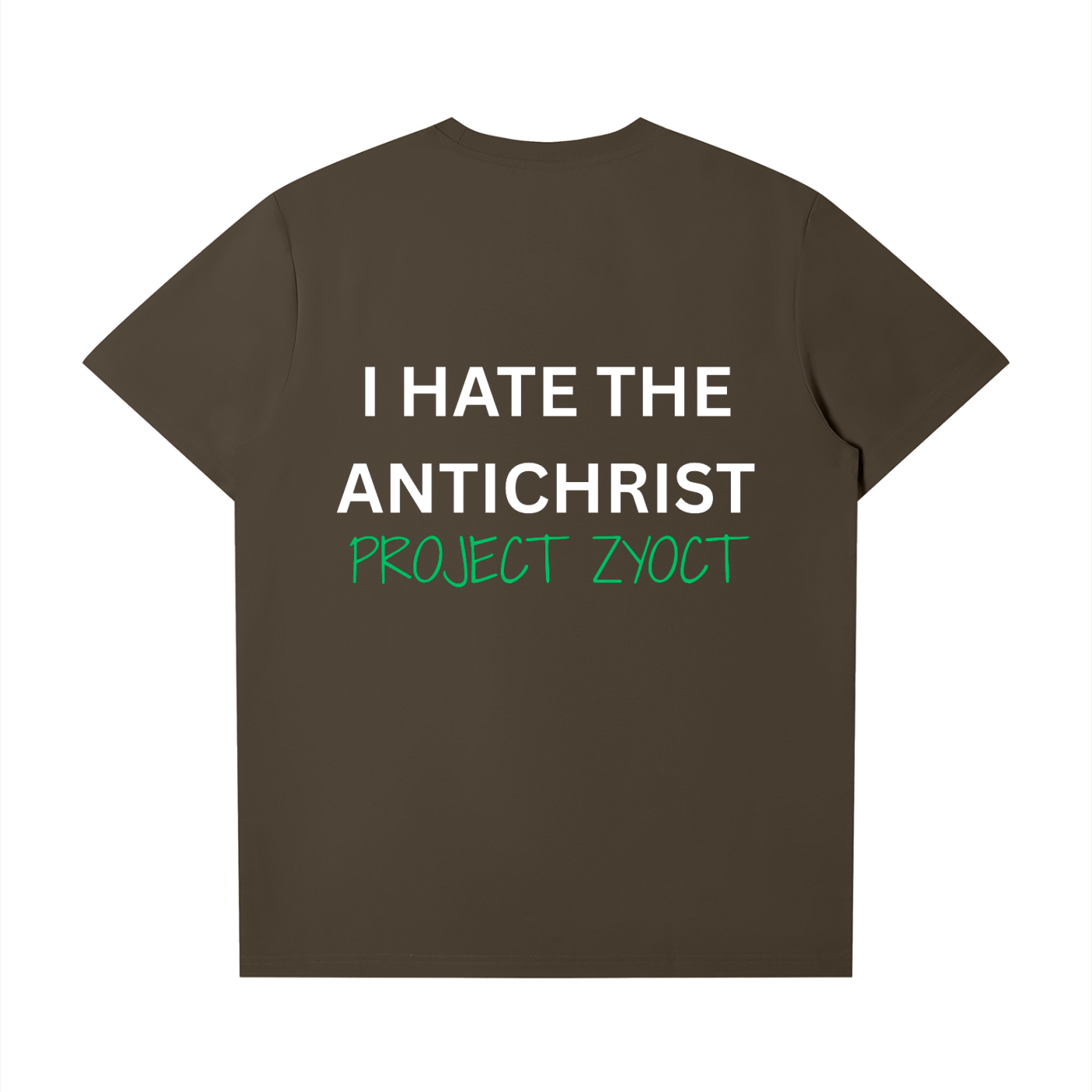 "I Hate the Antichrist" T-Shirt