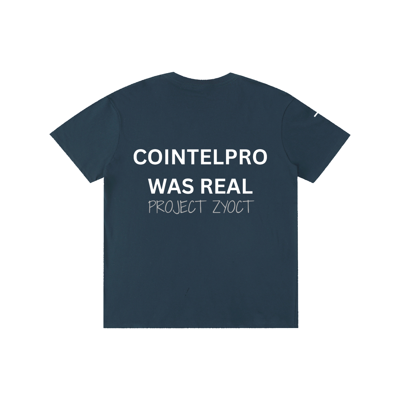 "COINTELPRO Was Real" Cotton T-Shirt