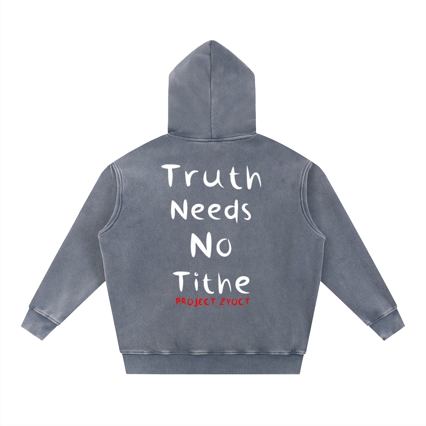 "Truth Needs No Tithe" Snow Wash Oversize Hoodie