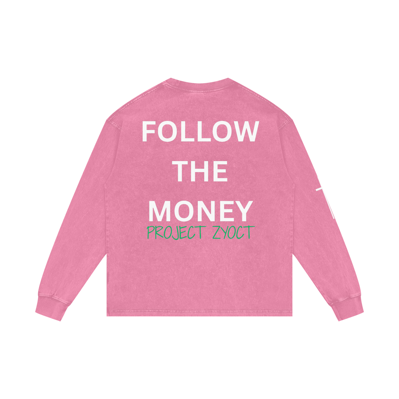 "Follow the Money" Acid Wash Long Sleeve