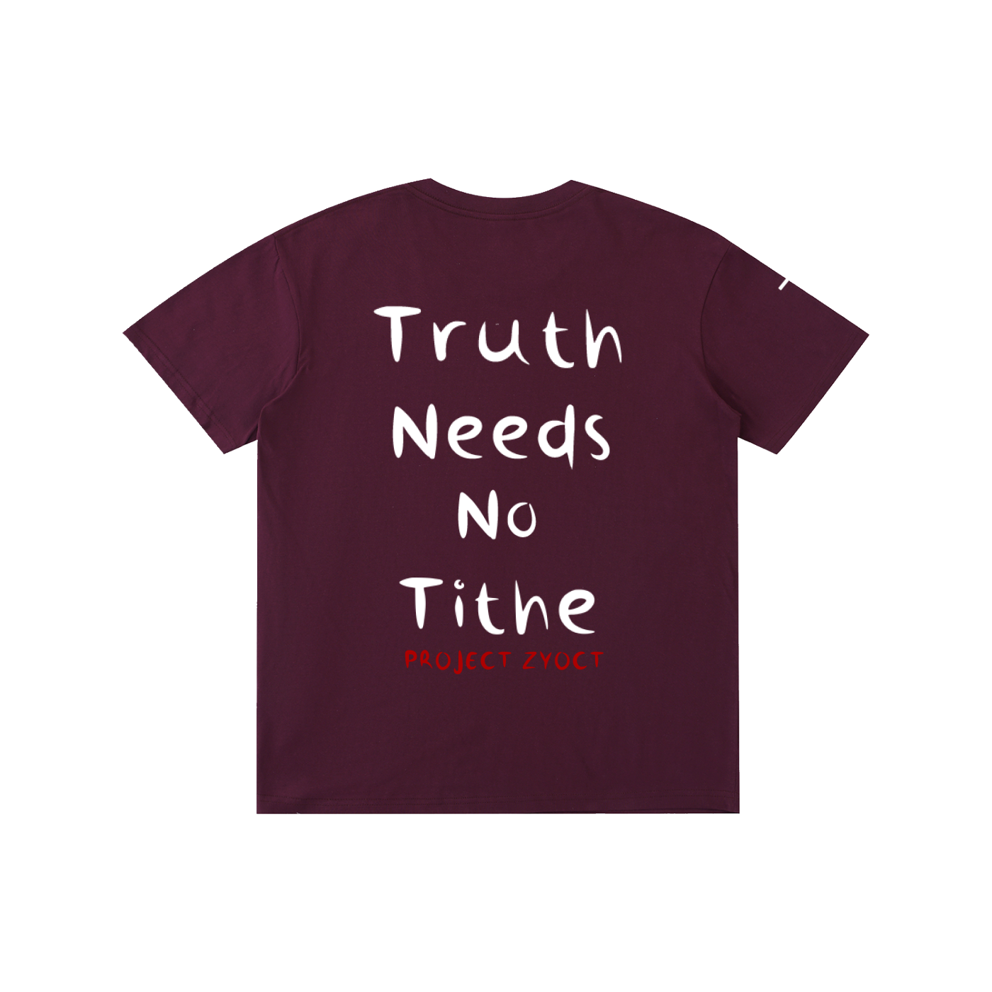 "Truth Needs No Tithe" Cotton T-Shirt