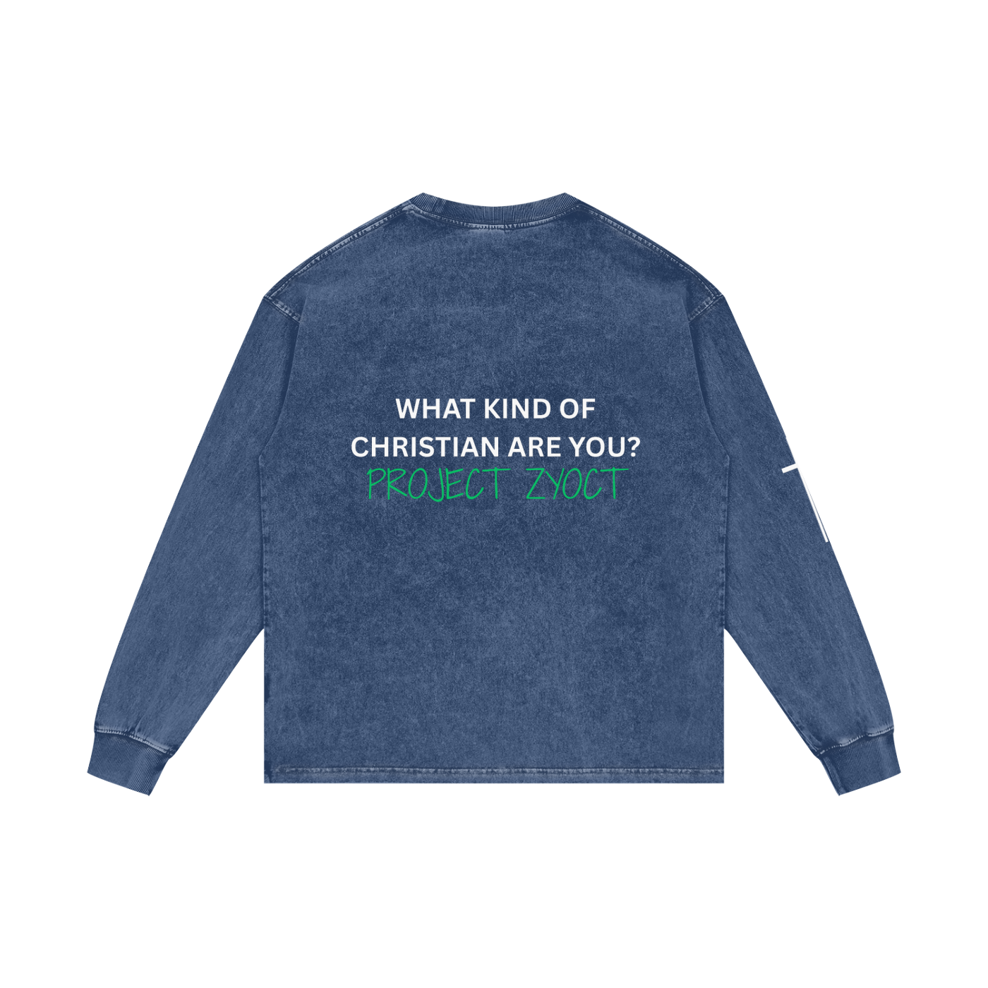 "What Kind of Christian" Acid Wash Long Sleeve