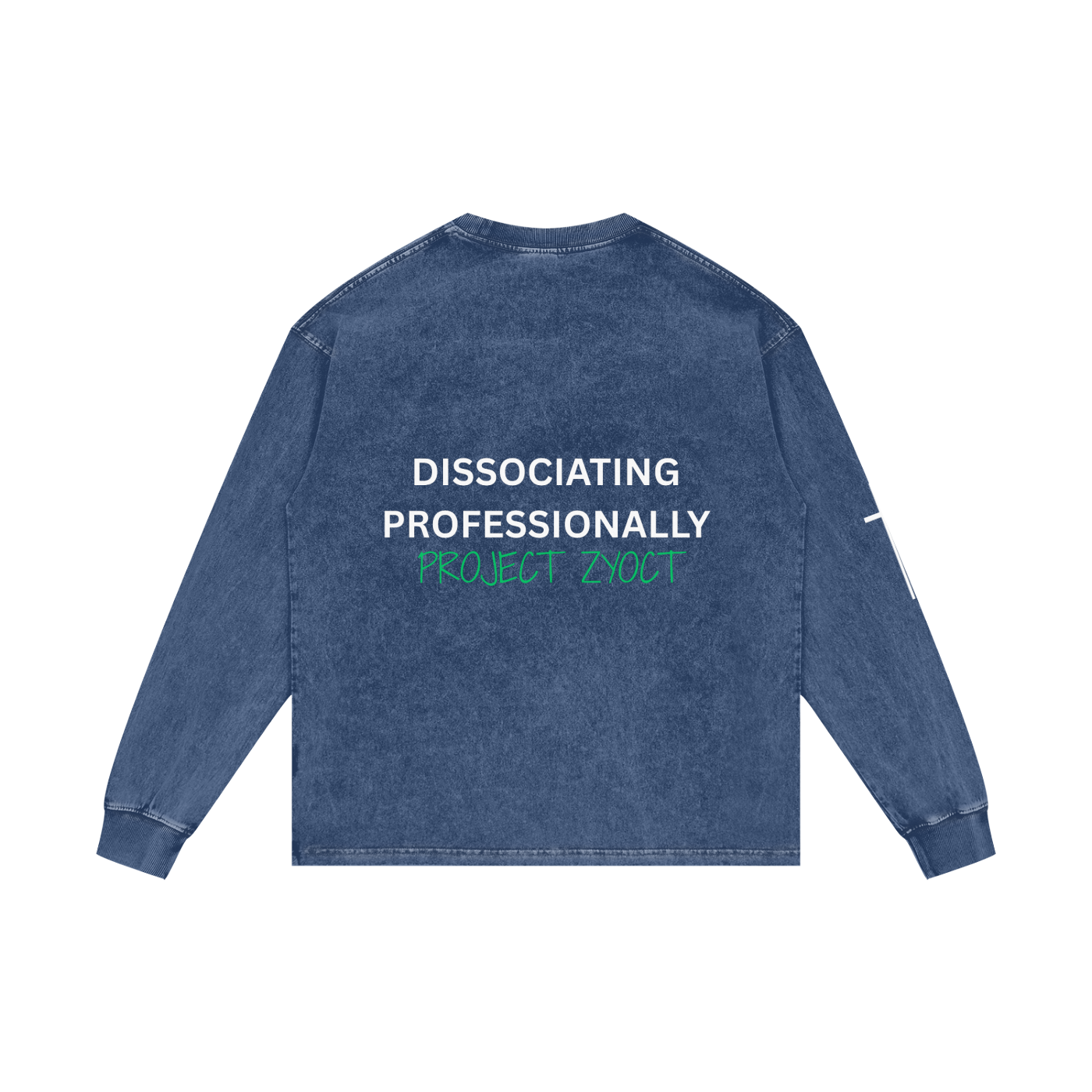 "Dissociating Professionally" Acid Wash Long Sleeve