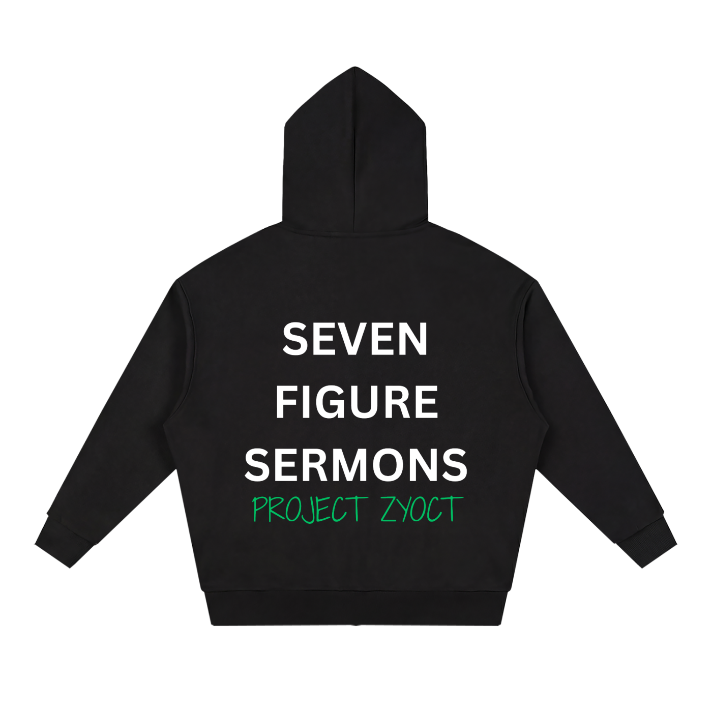 "Seven Figure Sermons" Full Zip Hoodie