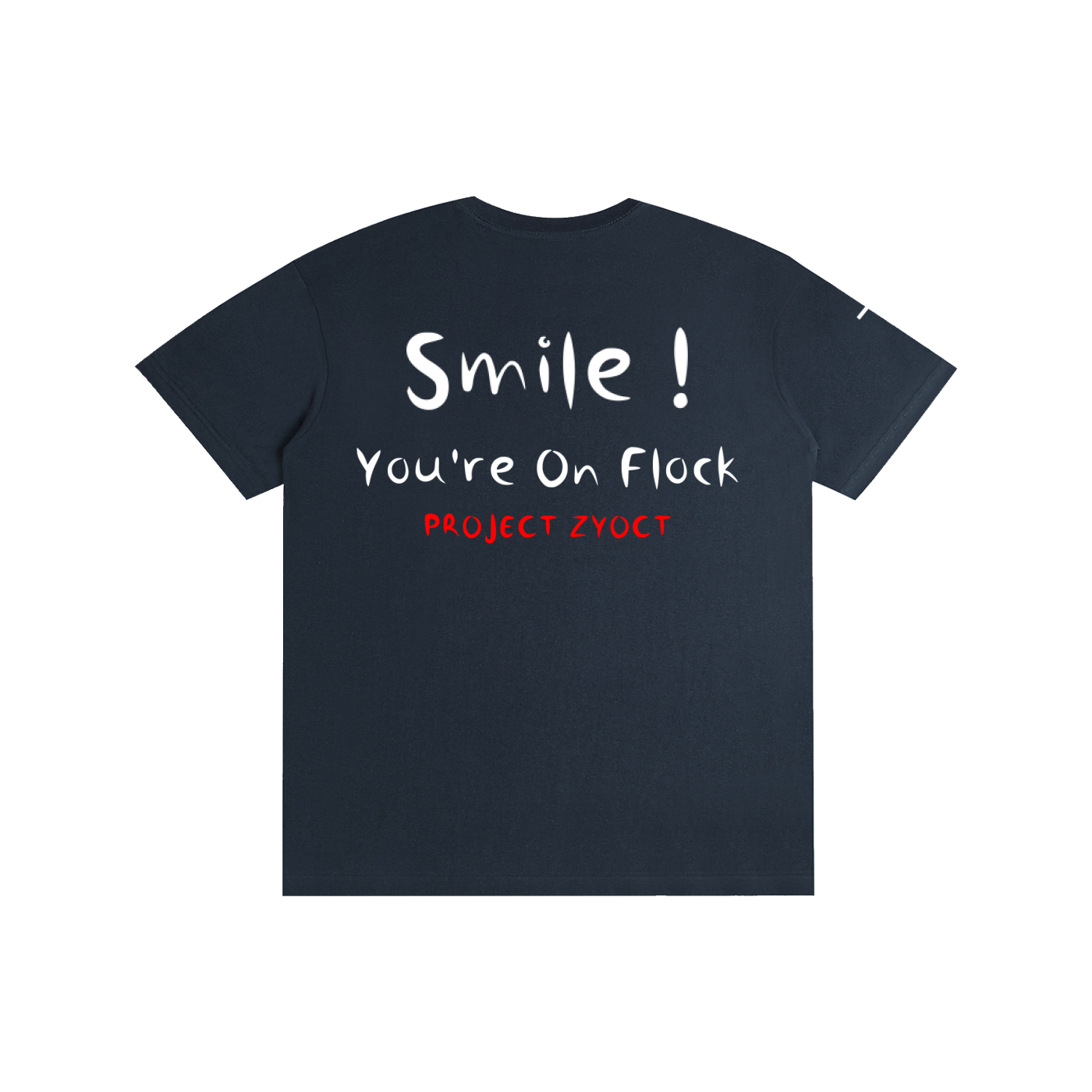 "Smile You're On Flock" Cotton T-Shirt