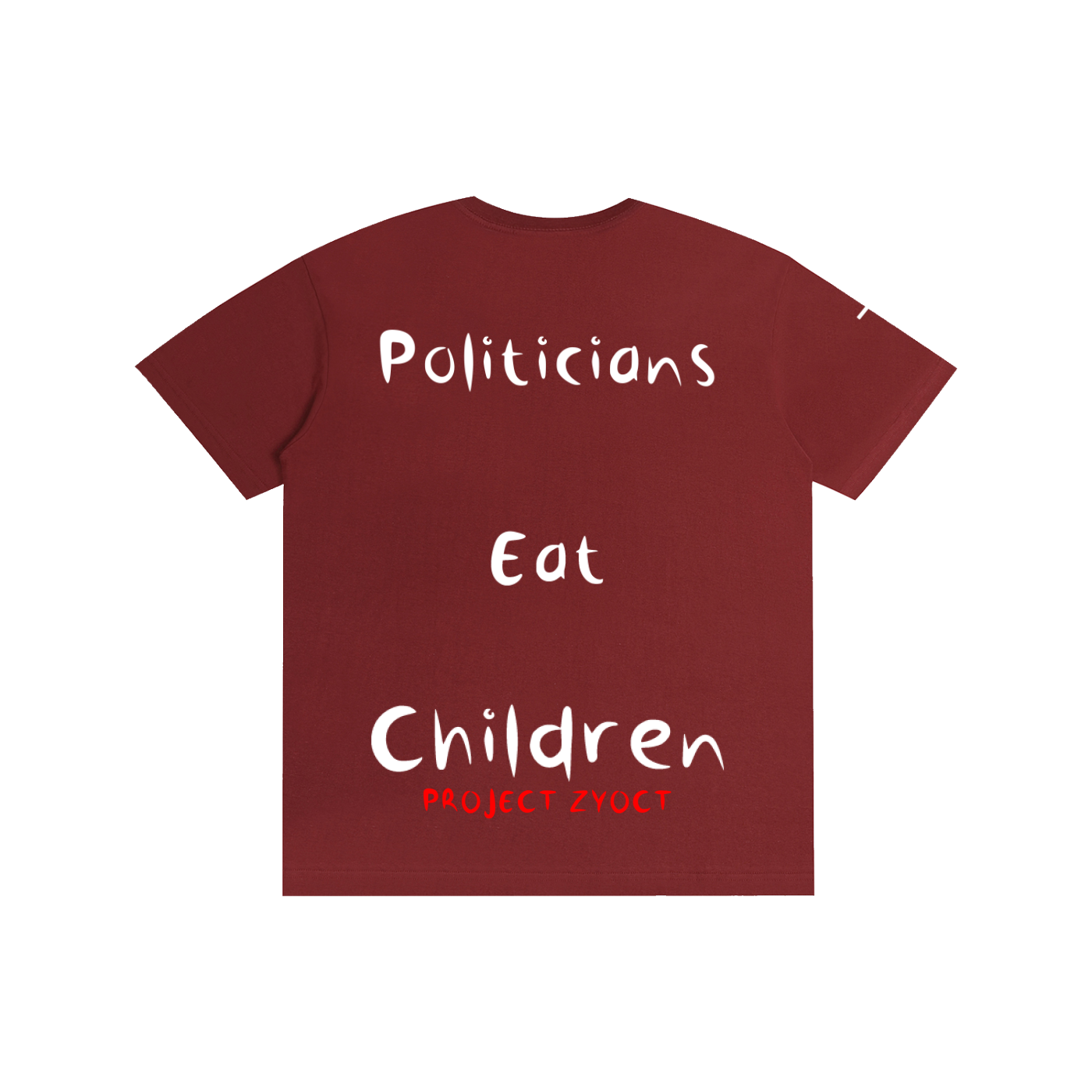 "Politicians Eat Children" Cotton T-Shirt