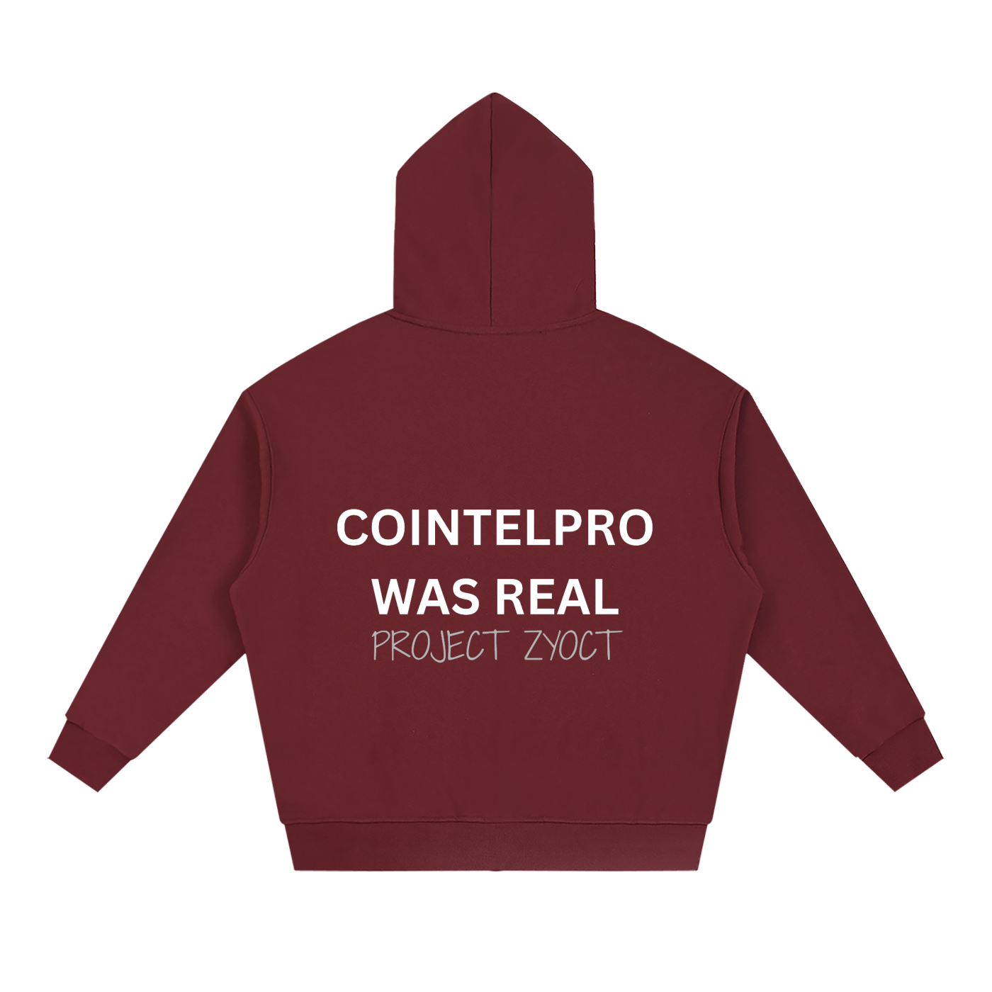 "COINTELPRO Was Real" Full Zip Hoodie
