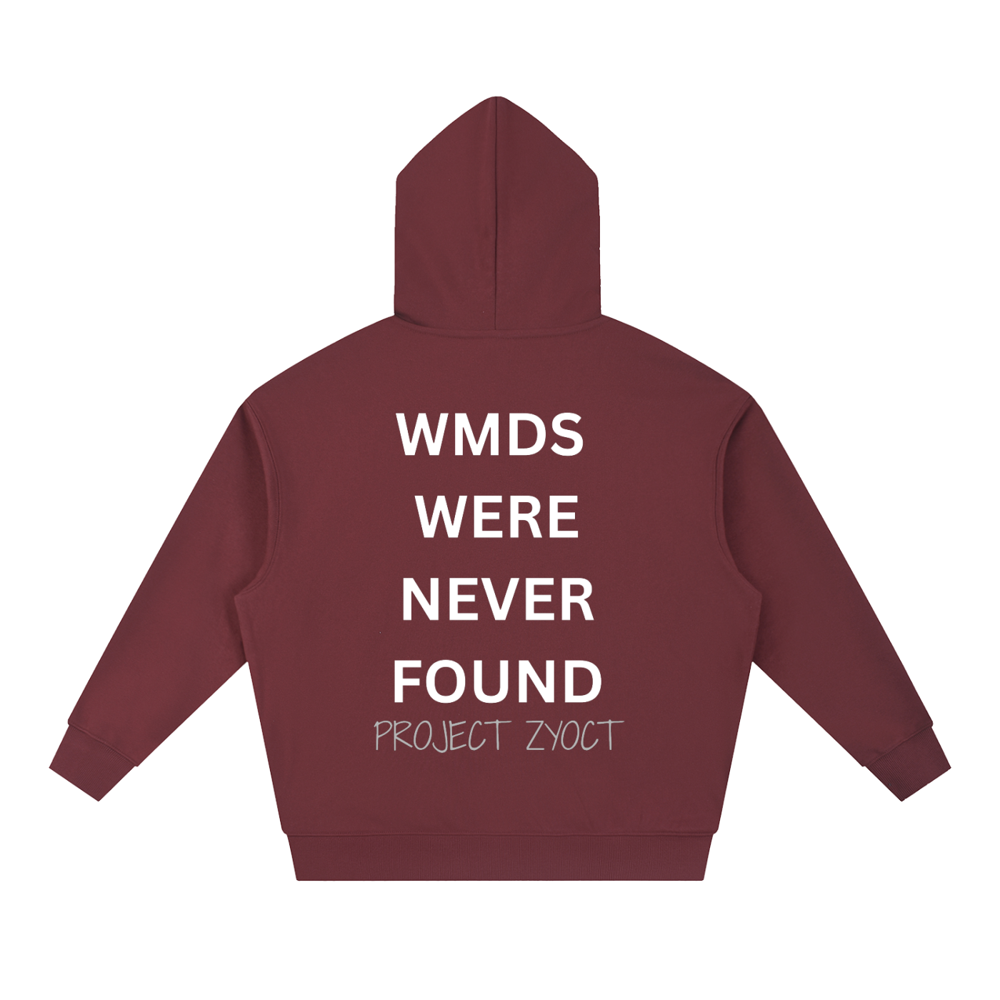 "WMDs Were Never Found" Heavyweight Hoodie