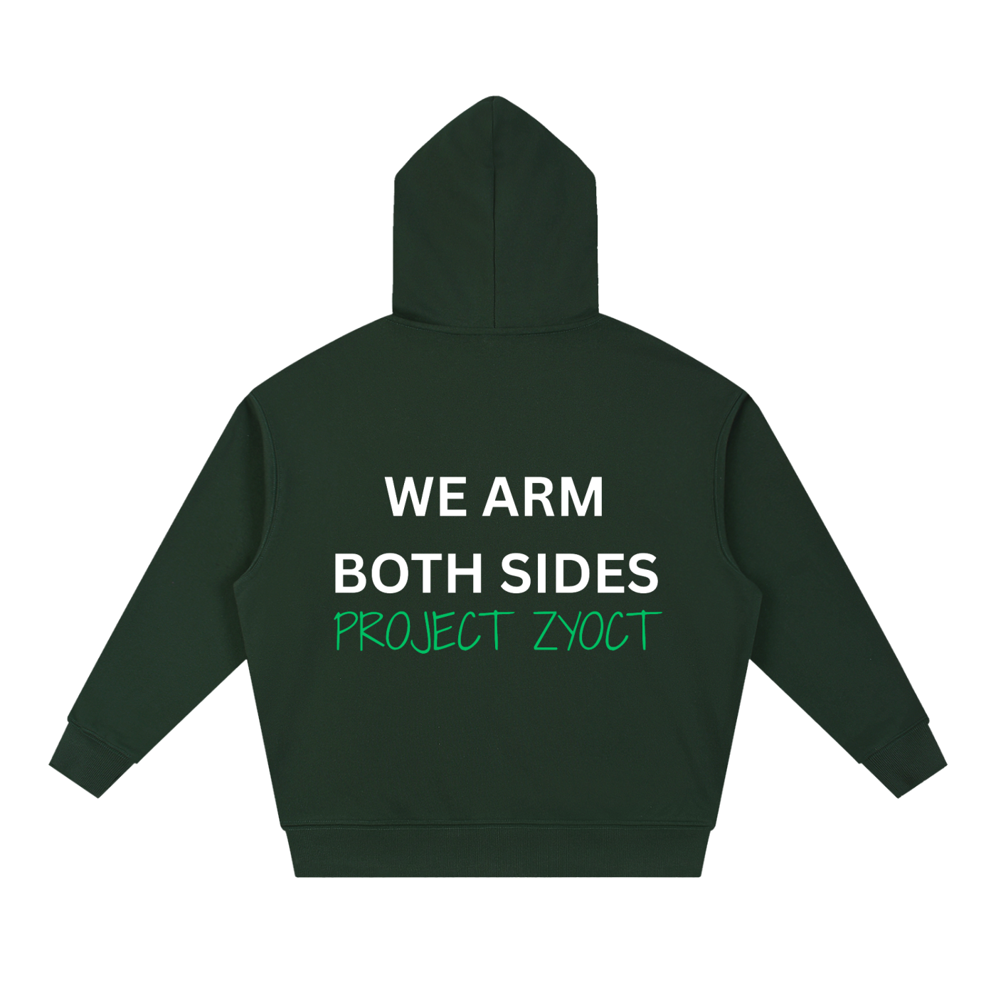 "We Arm Both Sides" Heavyweight Hoodie