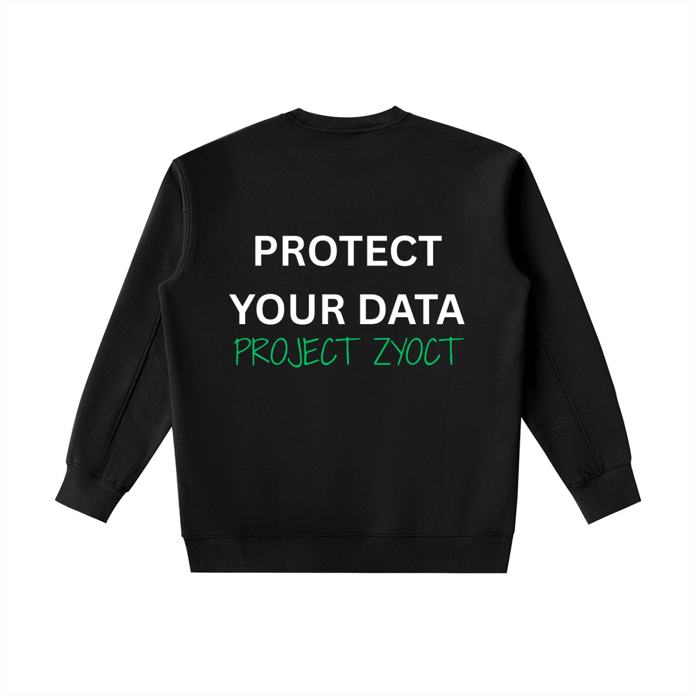 "Protect Your Data" Heavyweight Sweatshirt