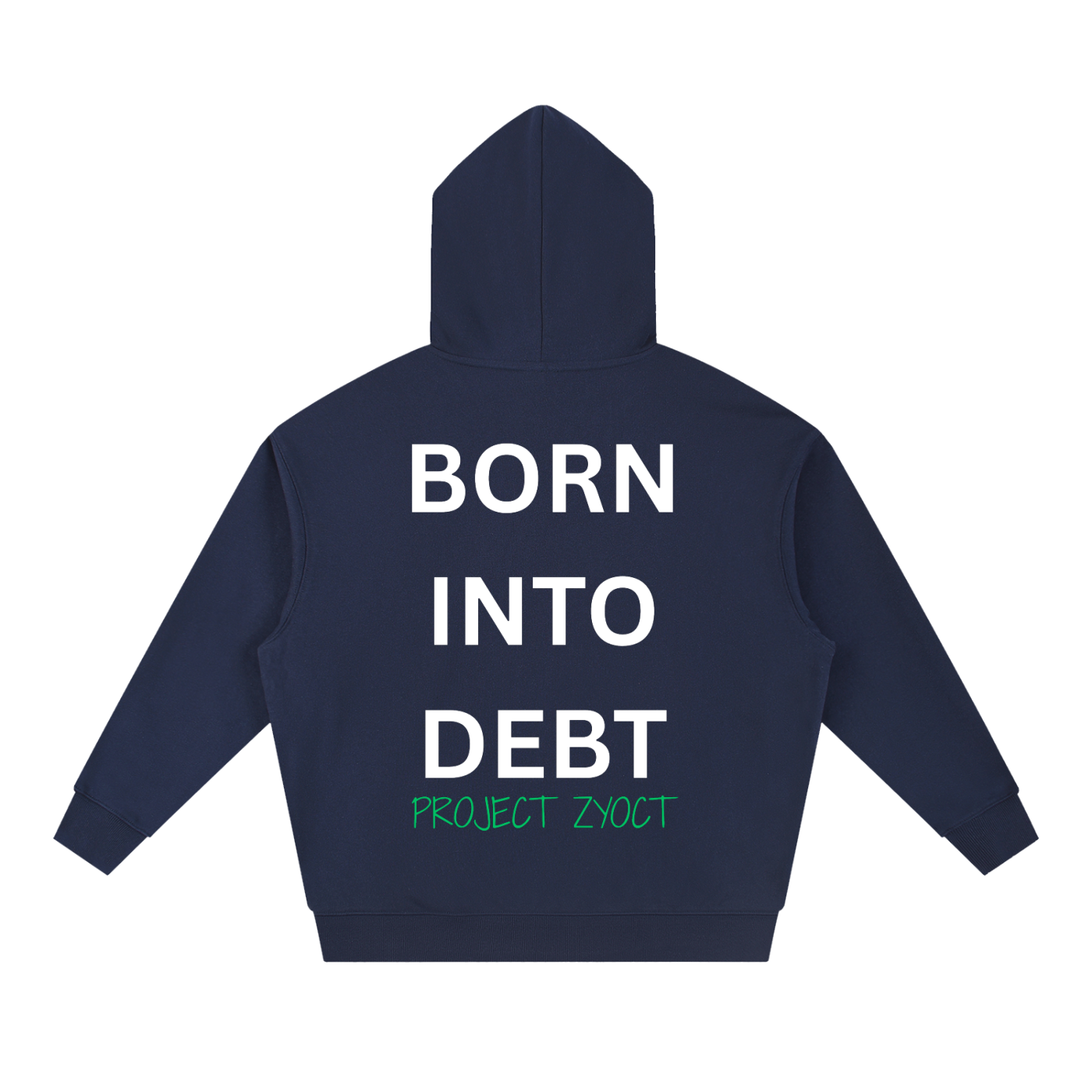 "Born Into Debt" Heavyweight Hoodie