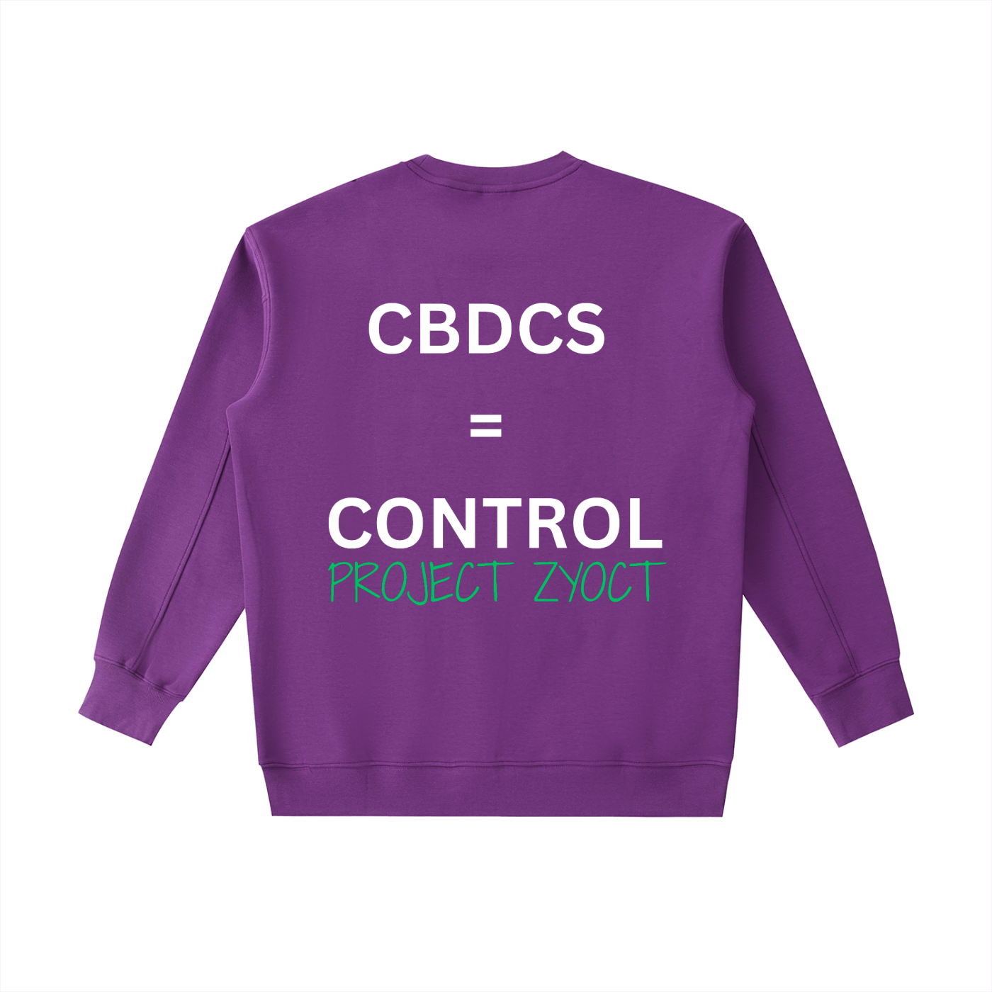 "CBDCs = Control" Heavyweight Sweatshirt