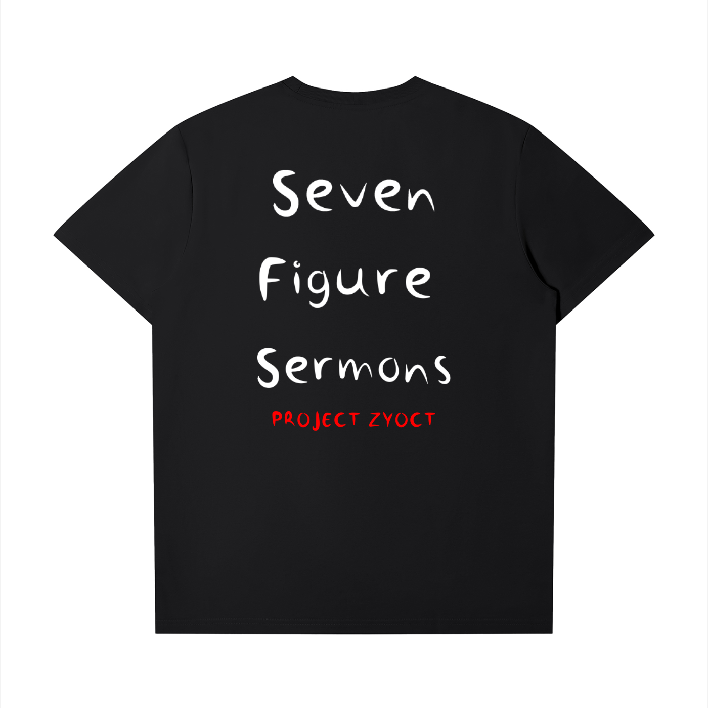 "Seven Figure Sermons" T-Shirt