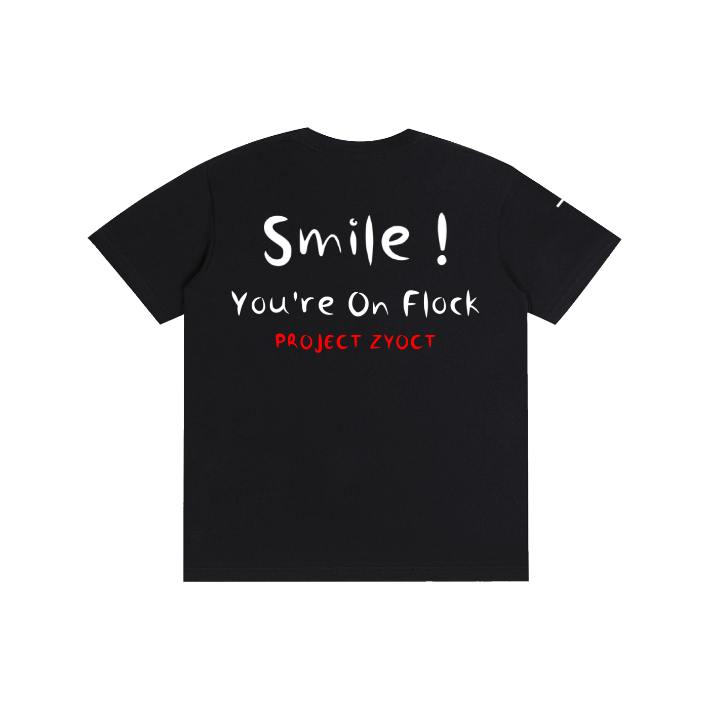 "Smile You're On Flock" Cotton T-Shirt