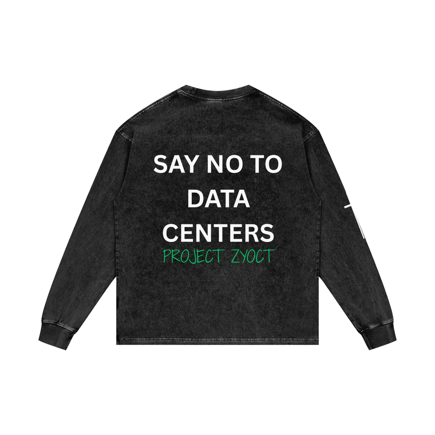"Say No to Data Centers" Acid Wash Long Sleeve