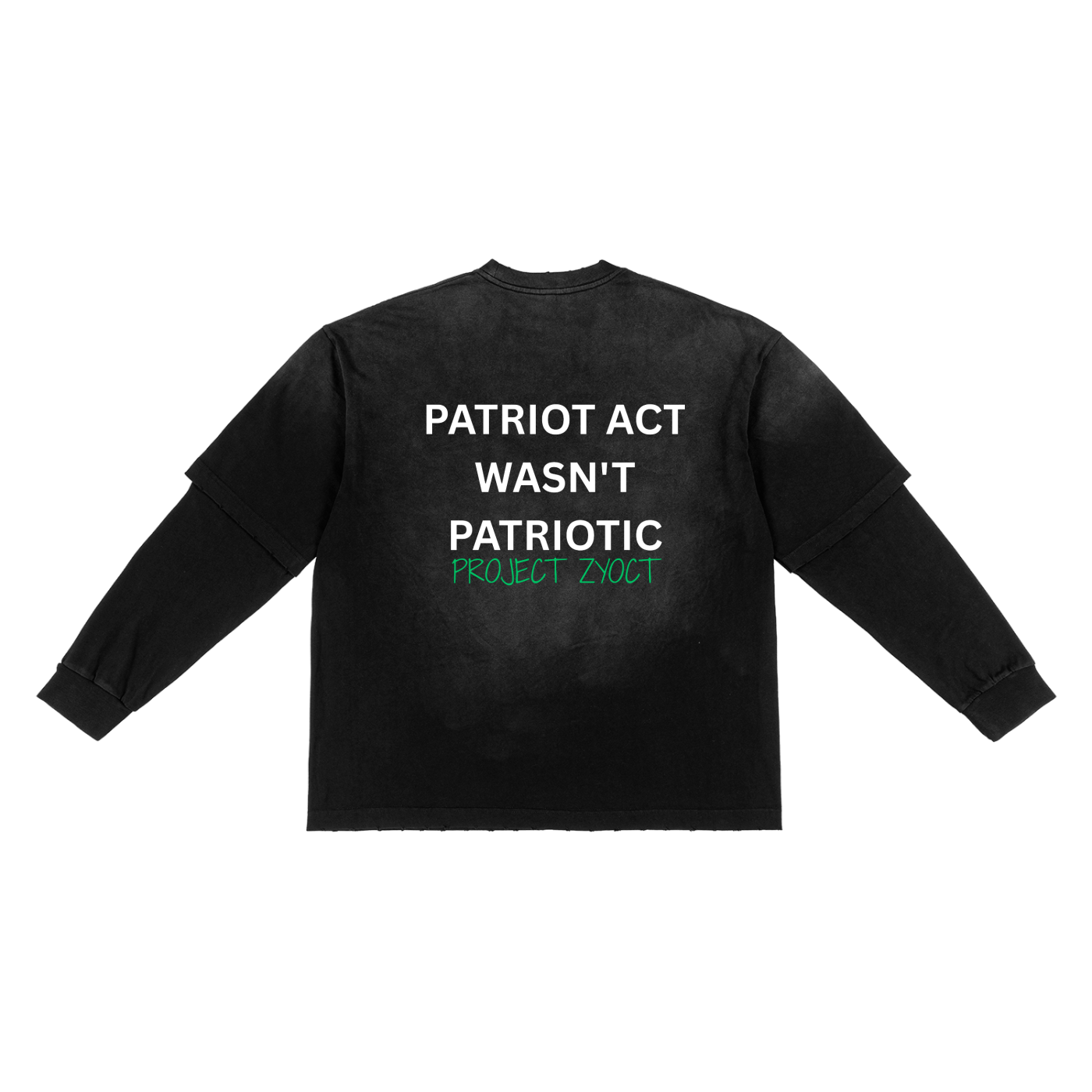"Patriot Act Wasn't Patriotic" Sunfade Two-Piece Shirt