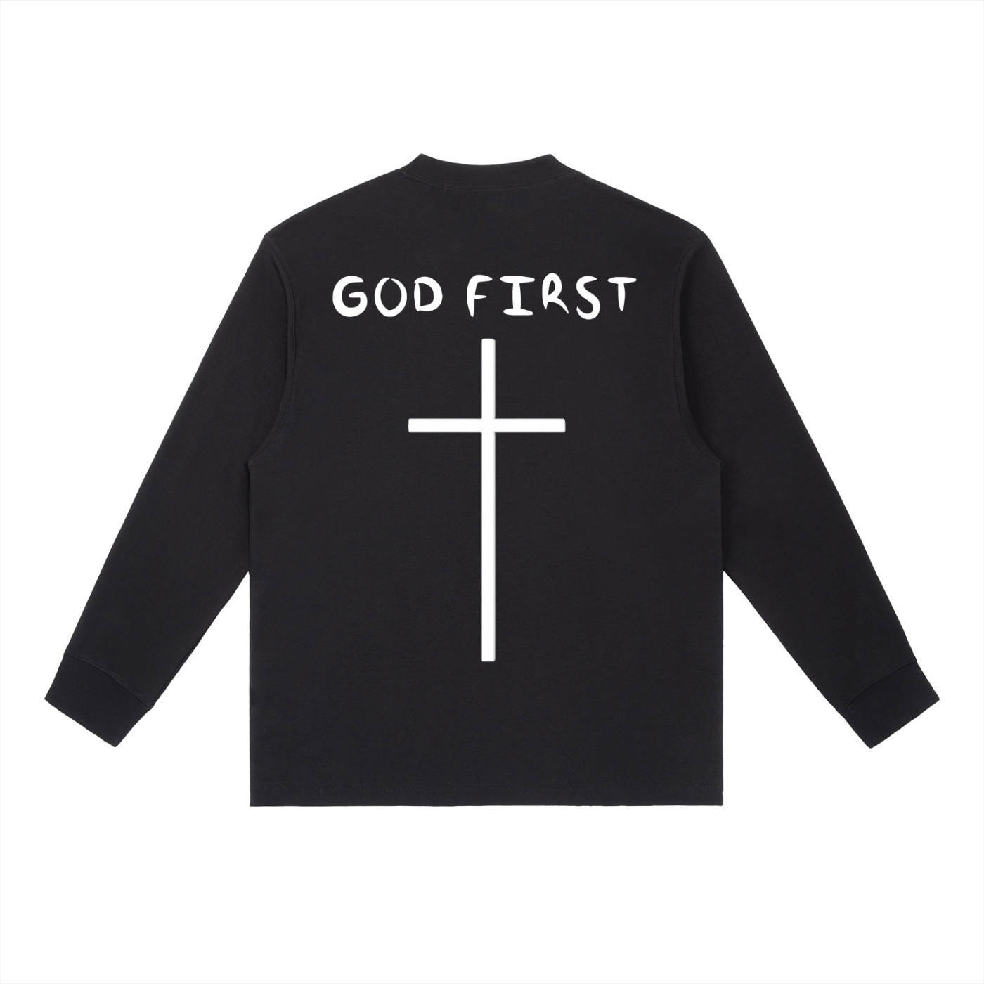 "GOD FIRST" Long Sleeve