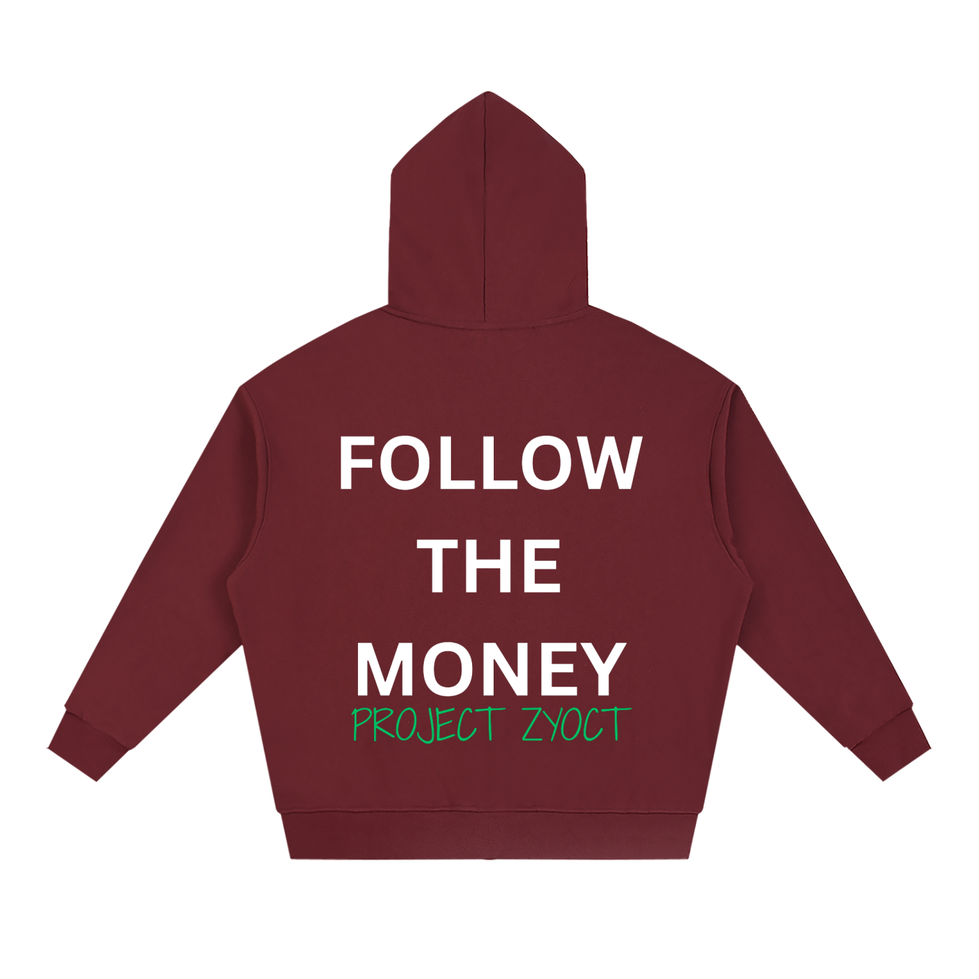 "Follow the Money" Full Zip Hoodie