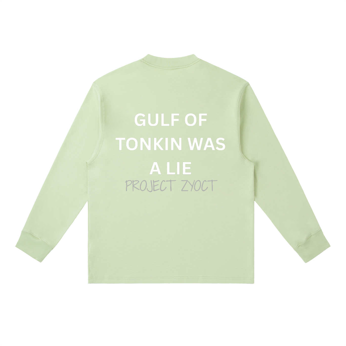 "Gulf of Tonkin Was a Lie" Long Sleeve