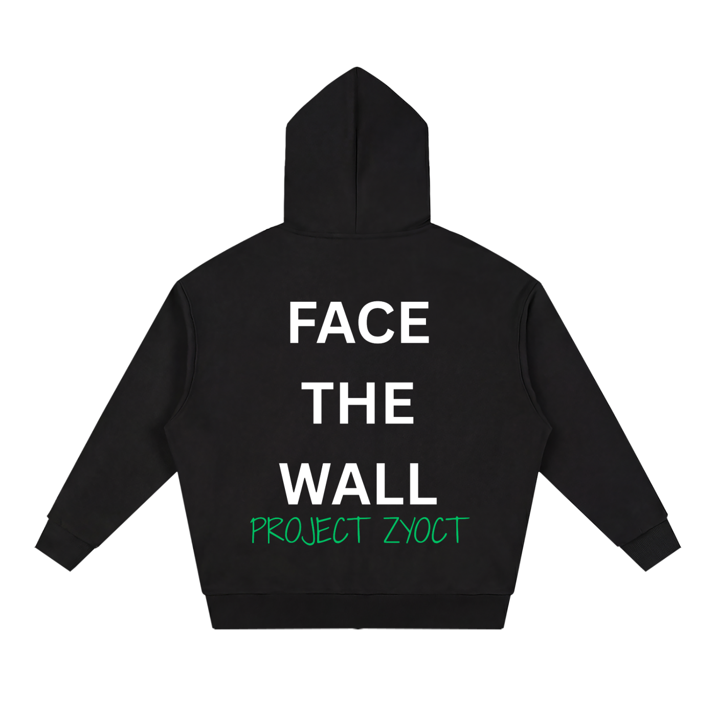 "Face the Wall" Full Zip Hoodie