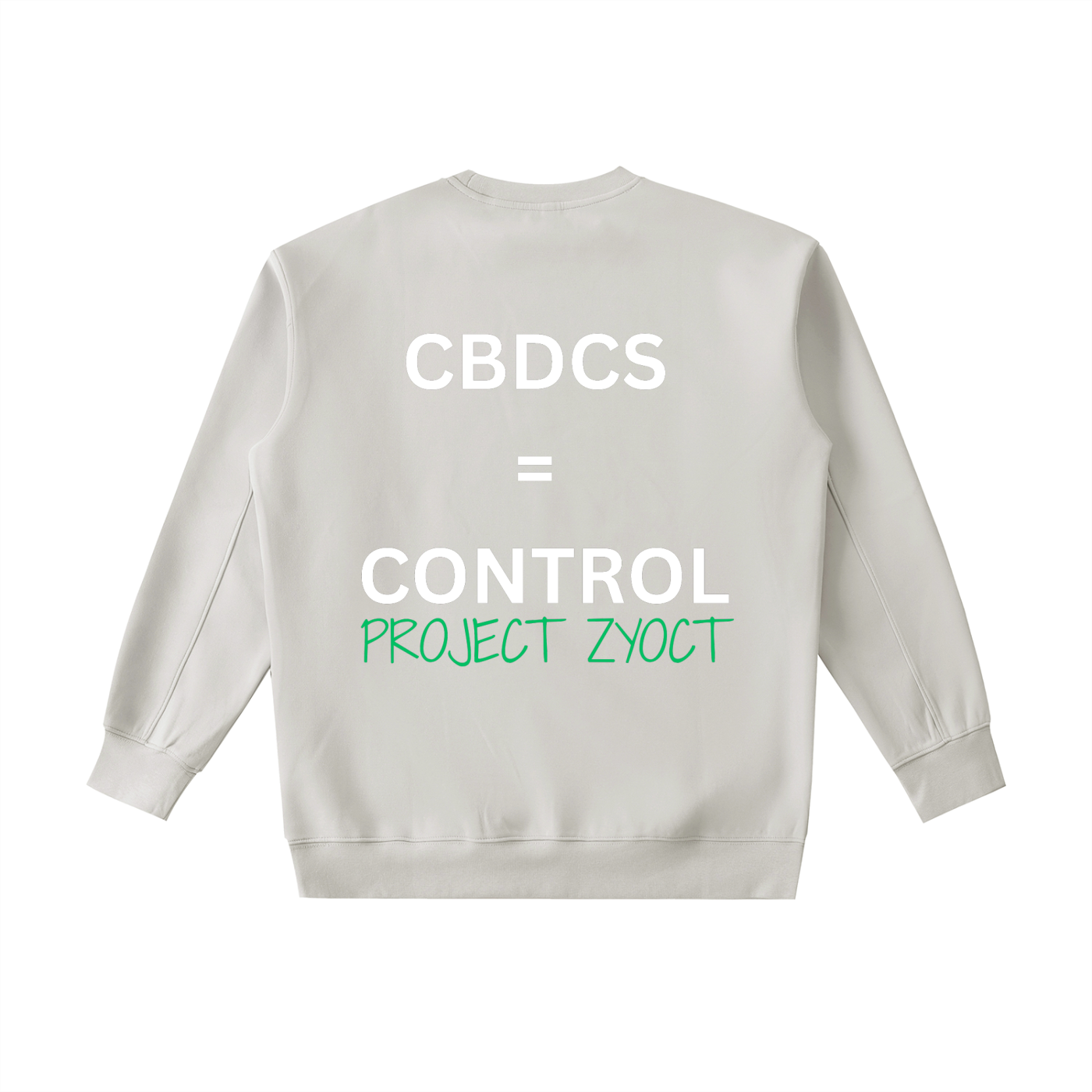"CBDCs = Control" Heavyweight Sweatshirt