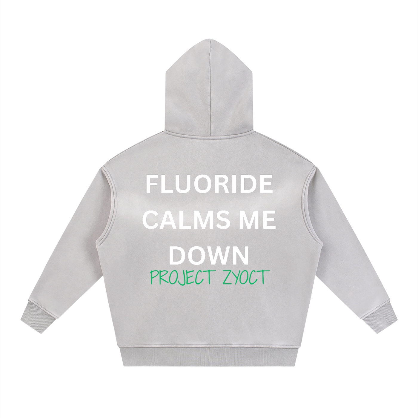"Fluoride Calms Me Down" Faded Zipper Hoodie