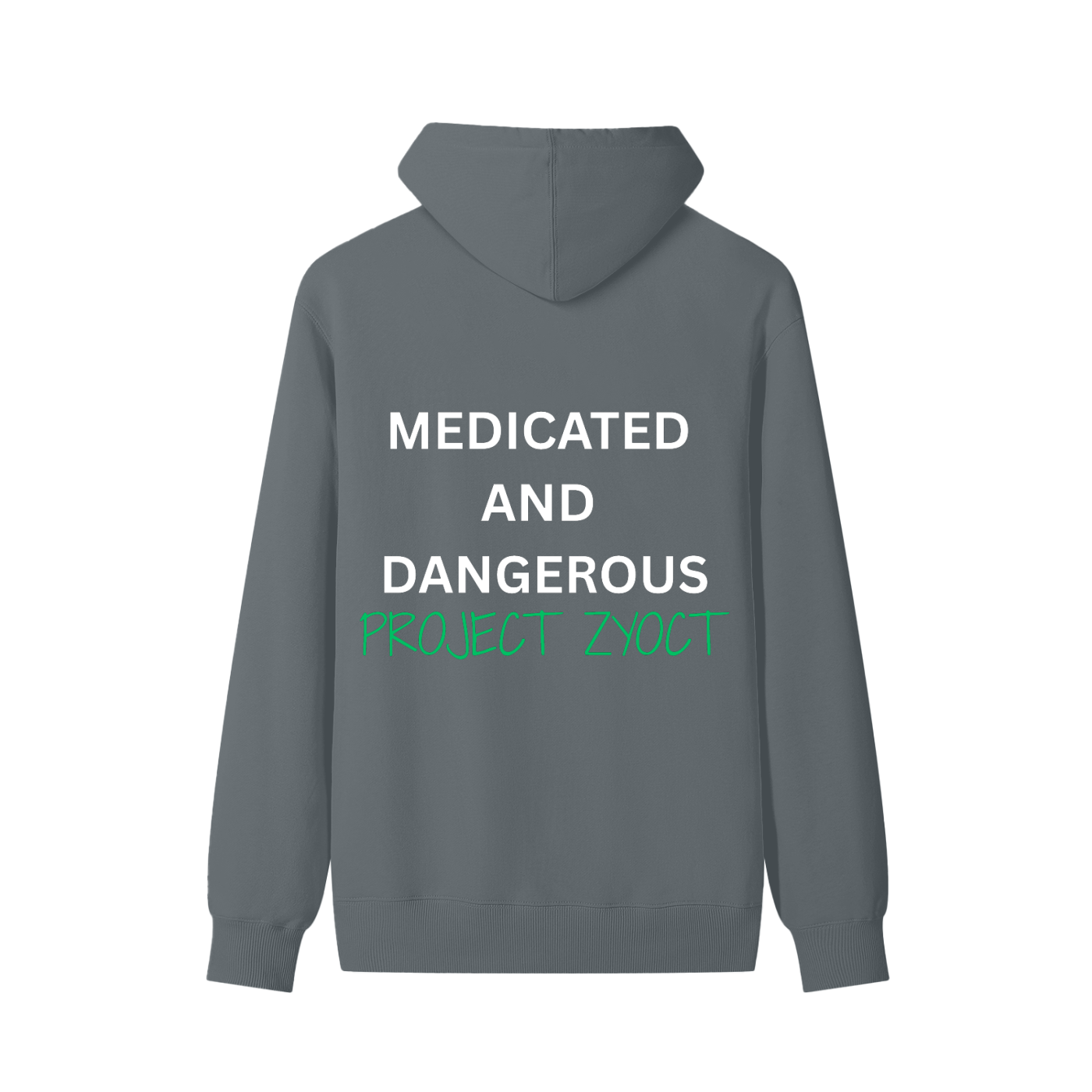 "Medicated and Dangerous" Classic Cotton Hoodie