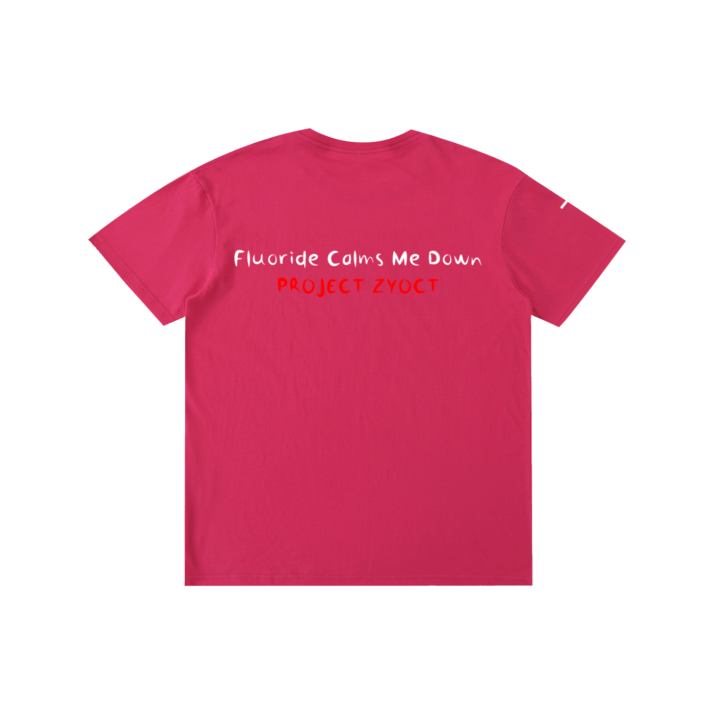 "Fluoride Calms Me Down" Cotton T-Shirt