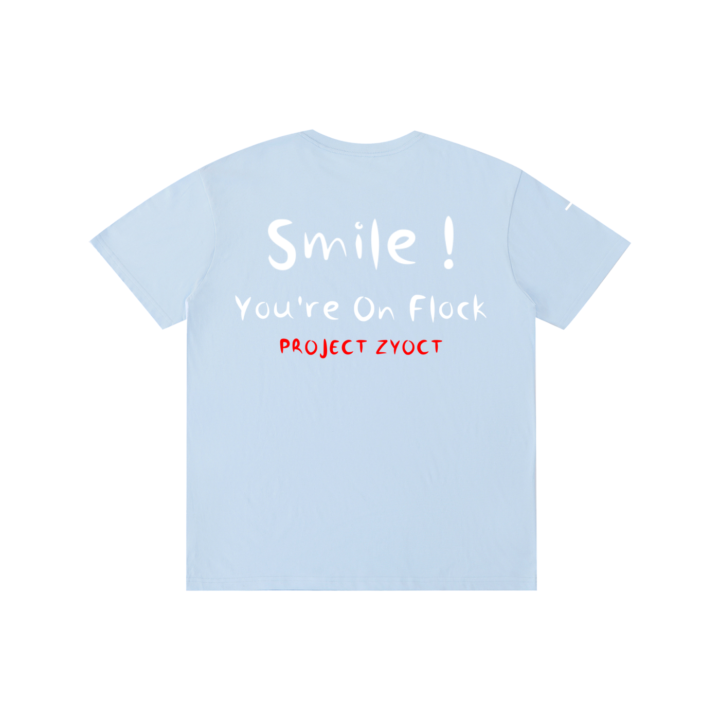 "Smile You're On Flock" Cotton T-Shirt
