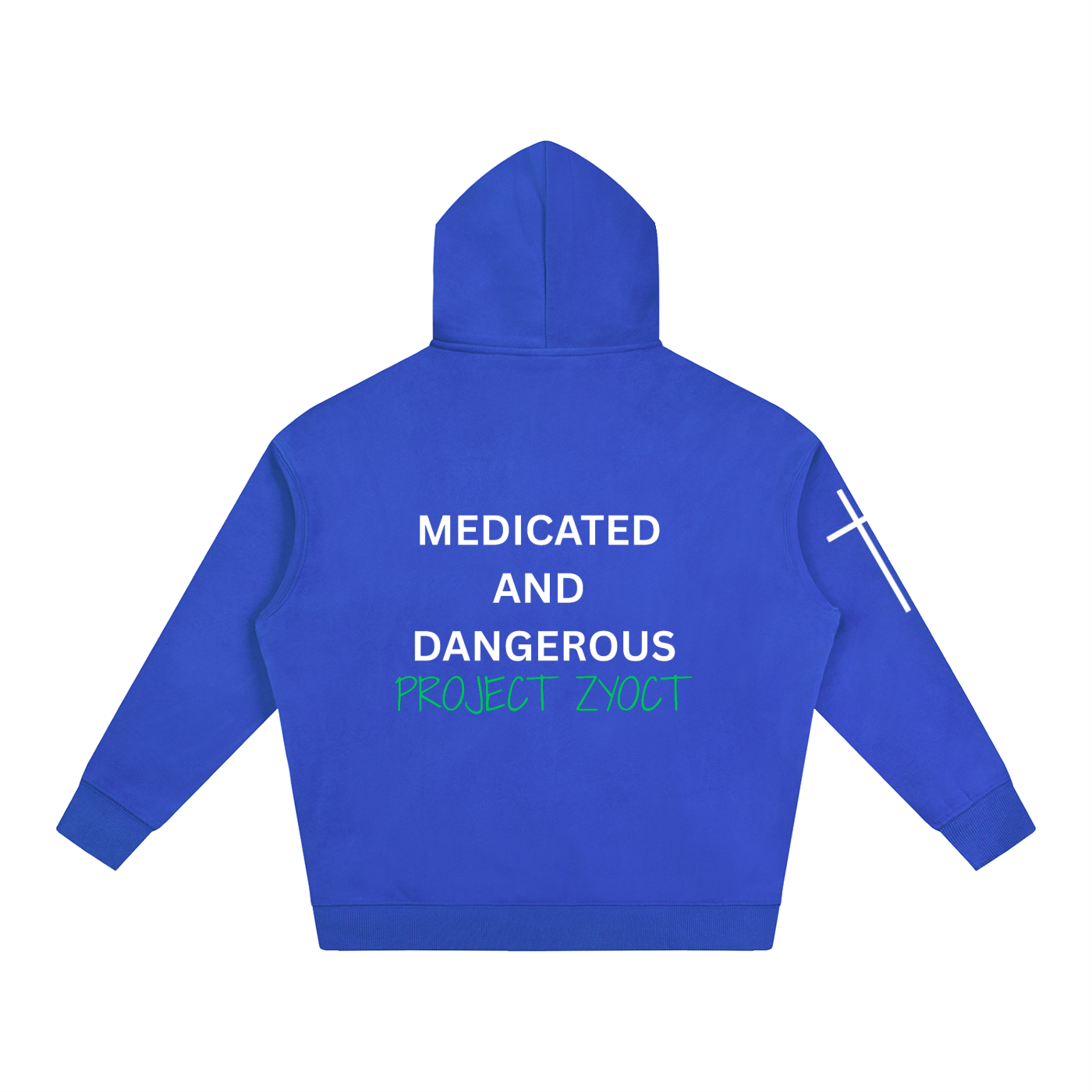 "Medicated and Dangerous" Oversize Hoodie
