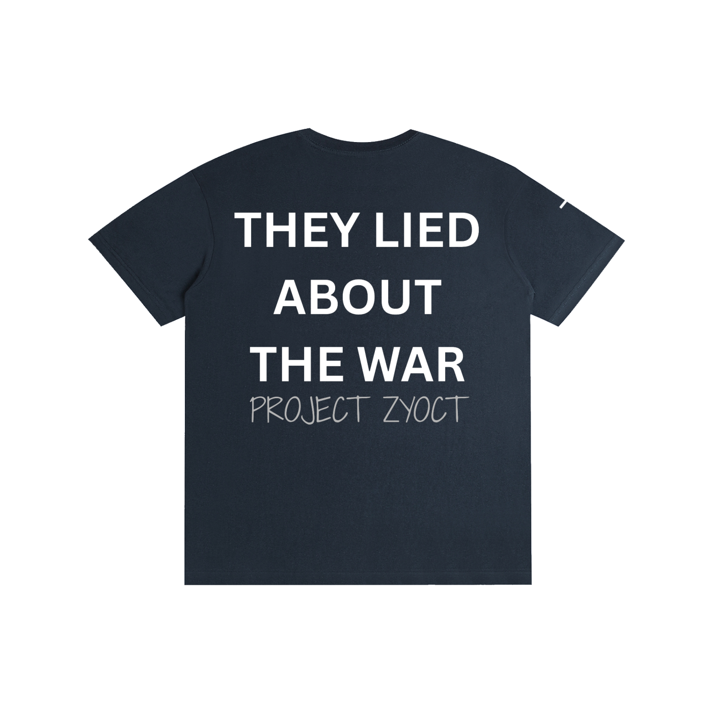"They Lied About the War" Cotton T-Shirt