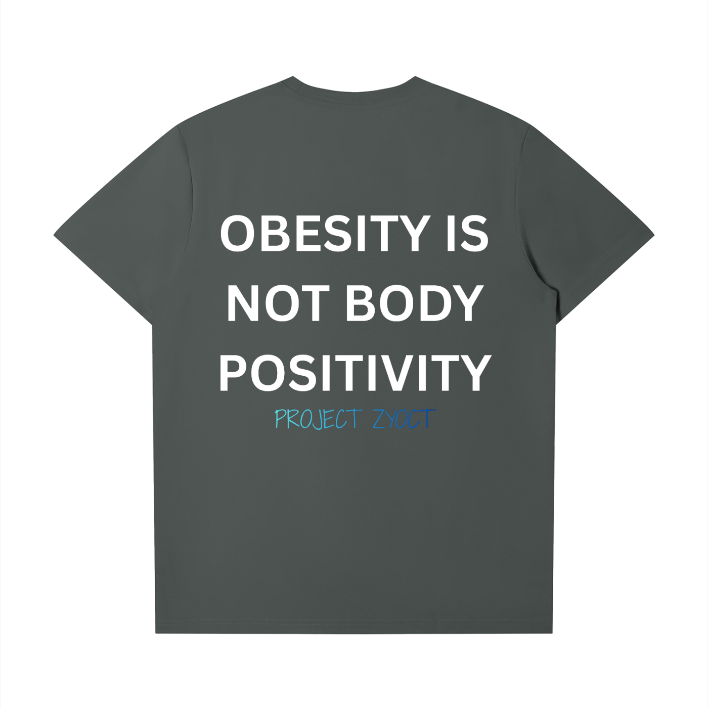 "Obesity Is Not Body Positivity" T-Shirt